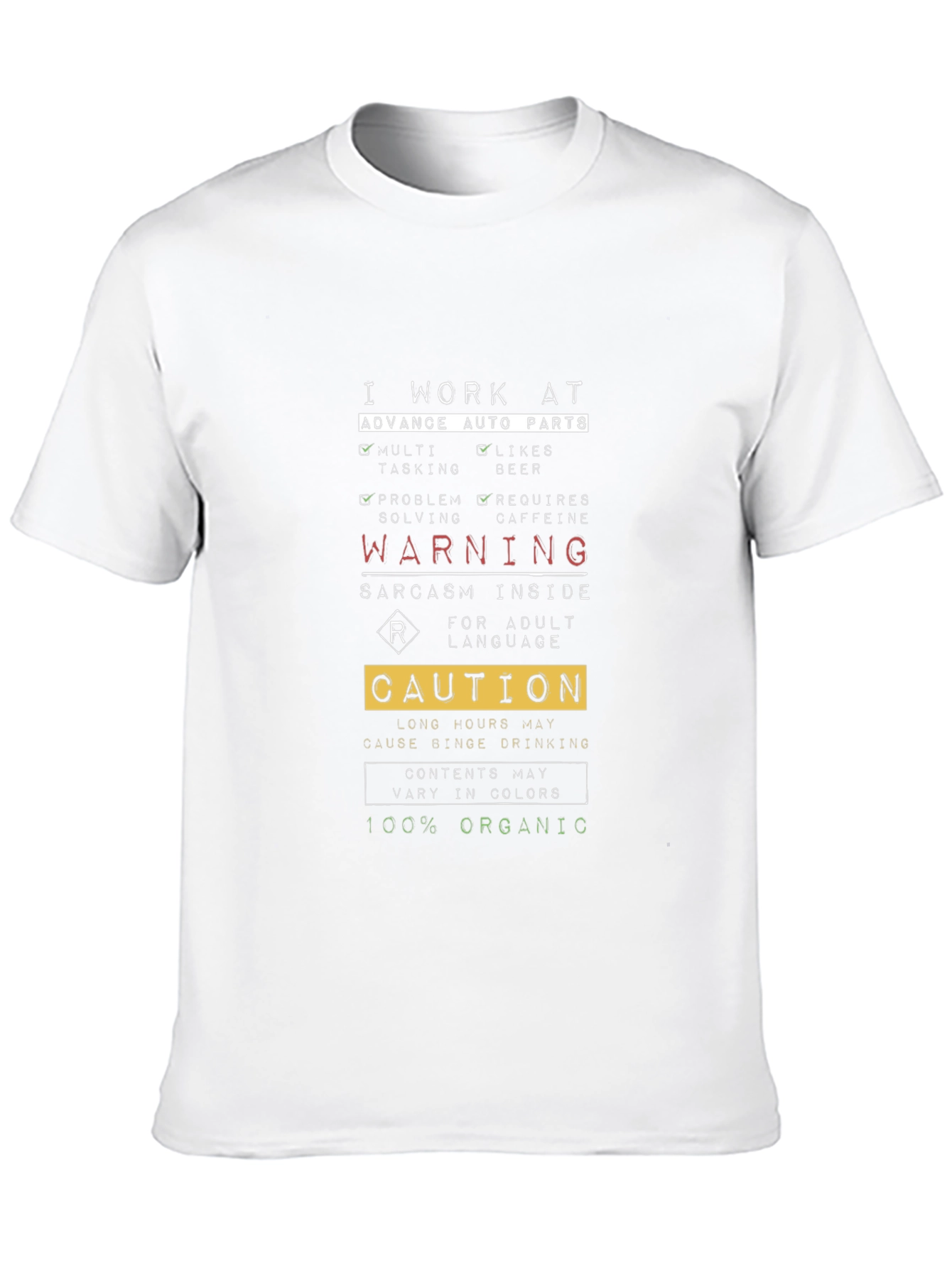 Advance Auto Parts Sarcastic Warning T-Shirt