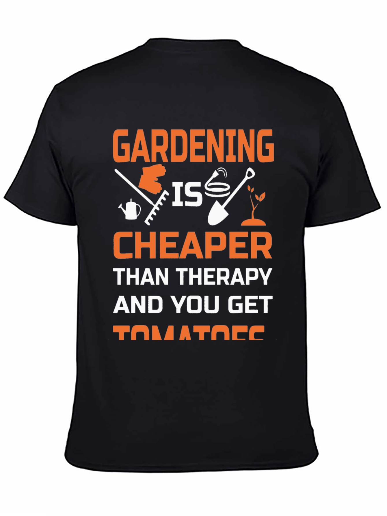 Gardening is Cheaper T-Shirt - Garden Lover Gift