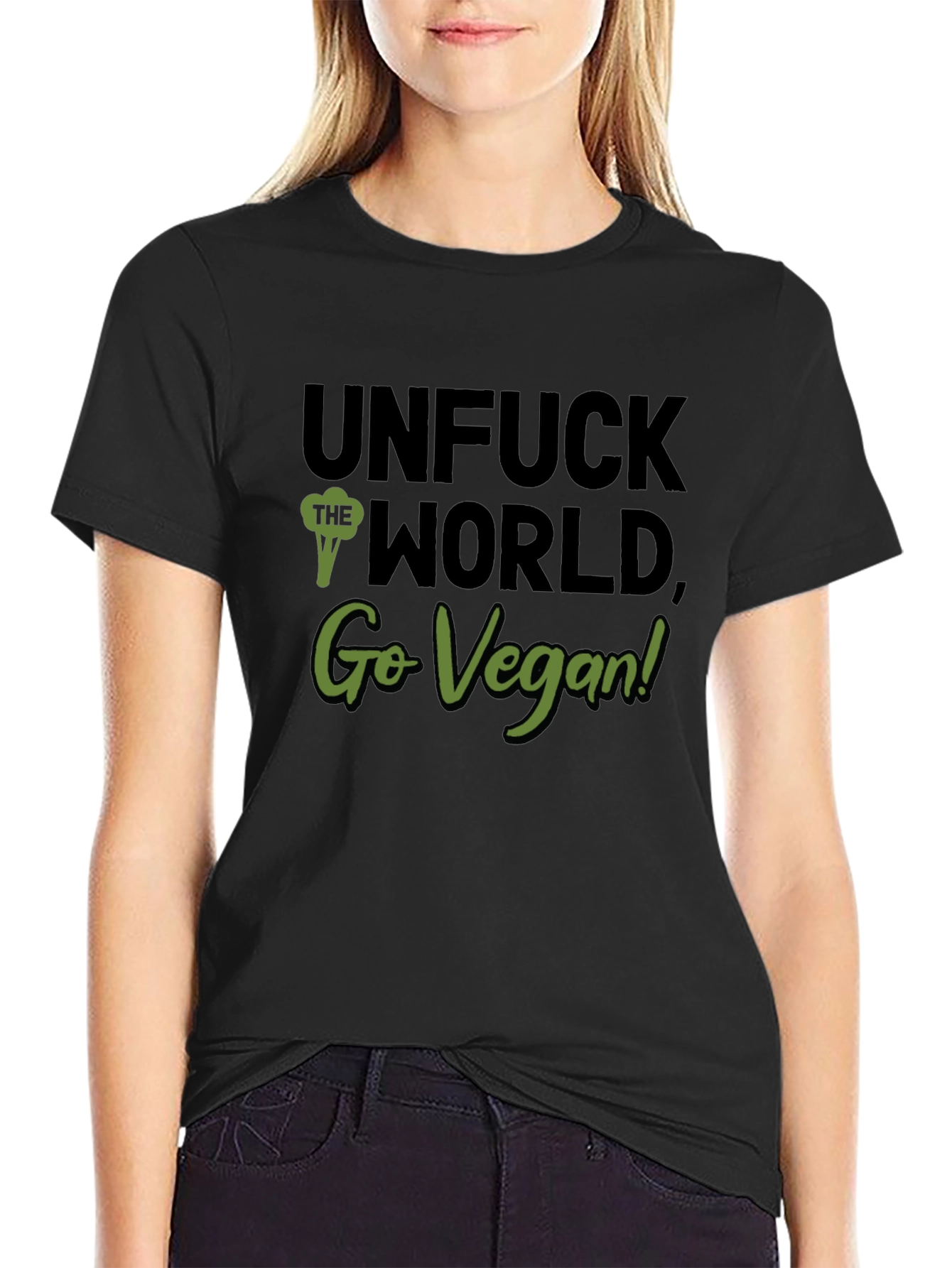 Unfuck the World Go Vegan! Black T-Shirt