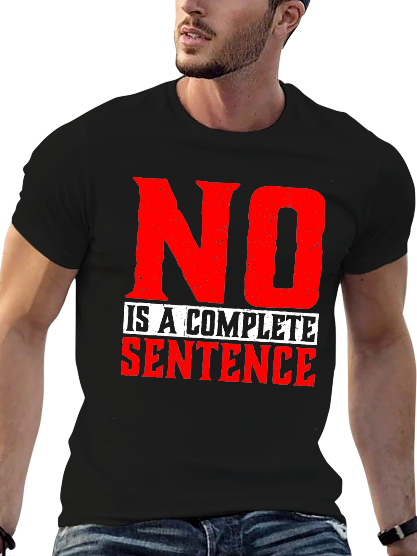 No Is A Complete Sentence Black Graphic Tee