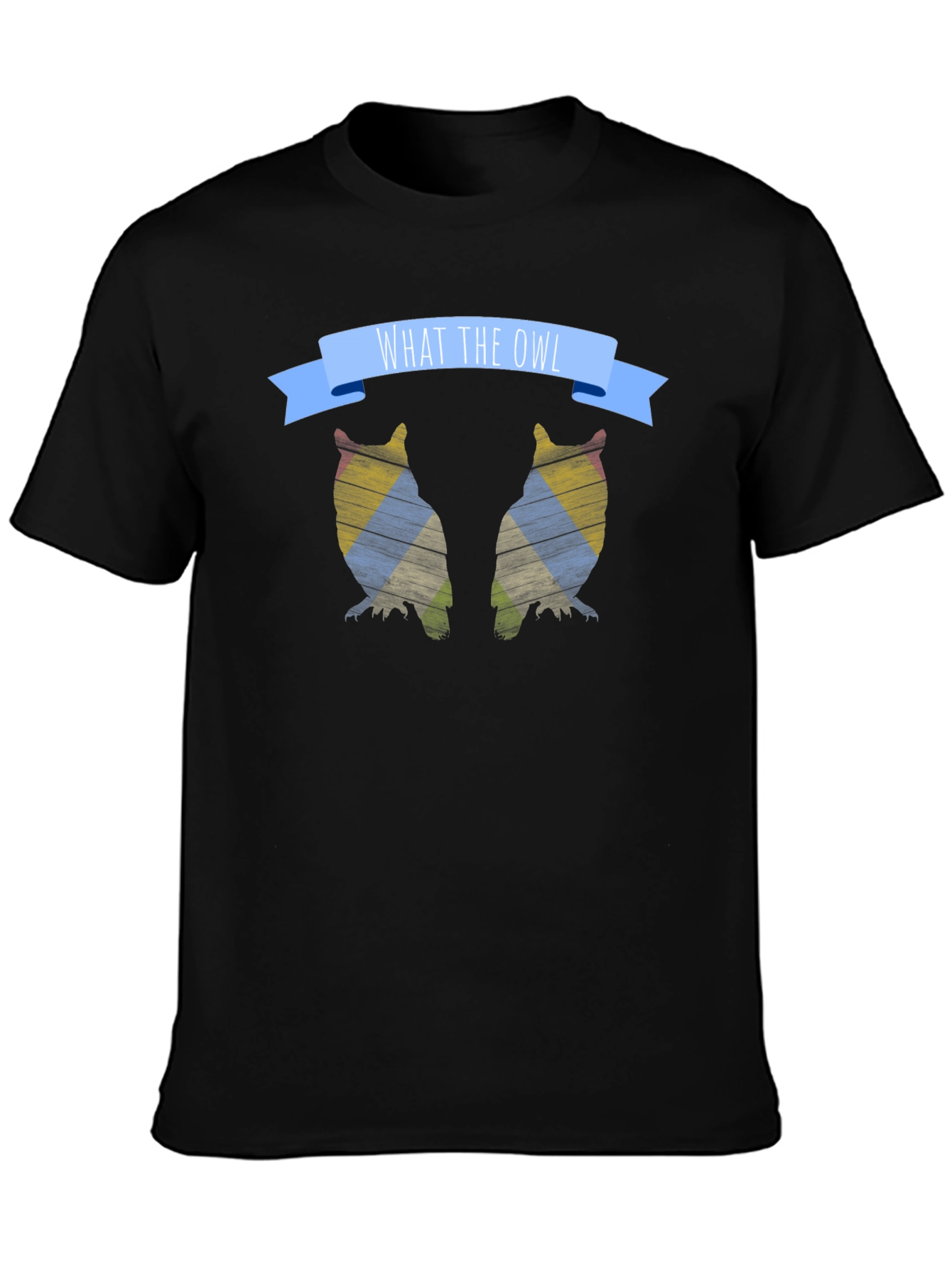 What the Owl T-Shirt - Graphic Tee