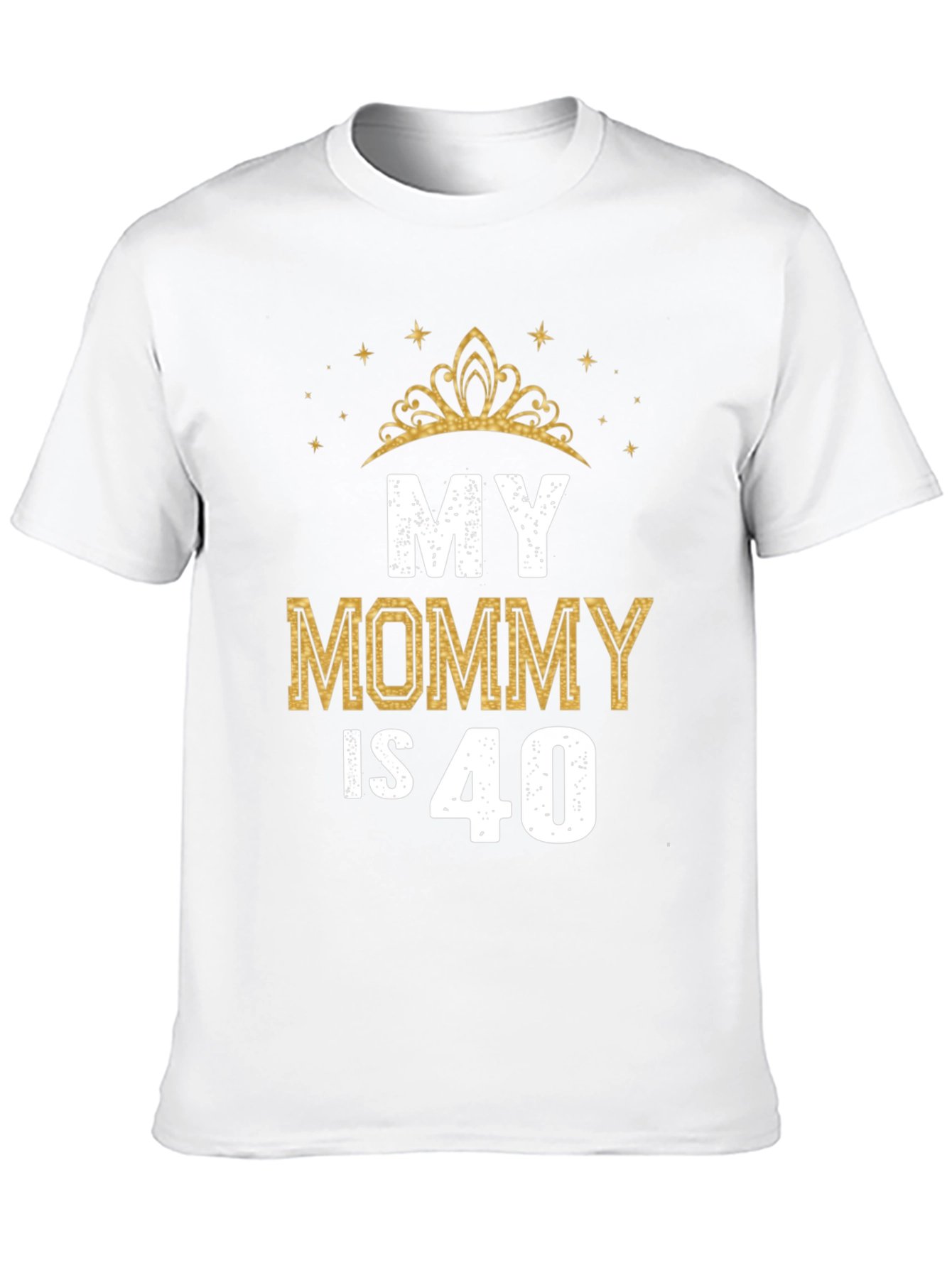 My Mommy is 40 Birthday T-Shirt