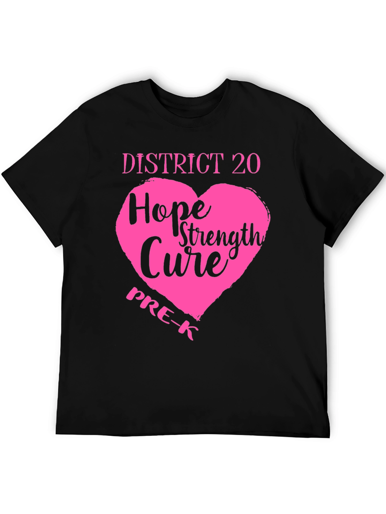 District 20 Hope Strength Cure Pre-K T-Shirt