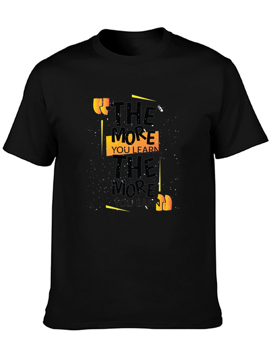 Motivational Graphic Tee - Learn More Earn More