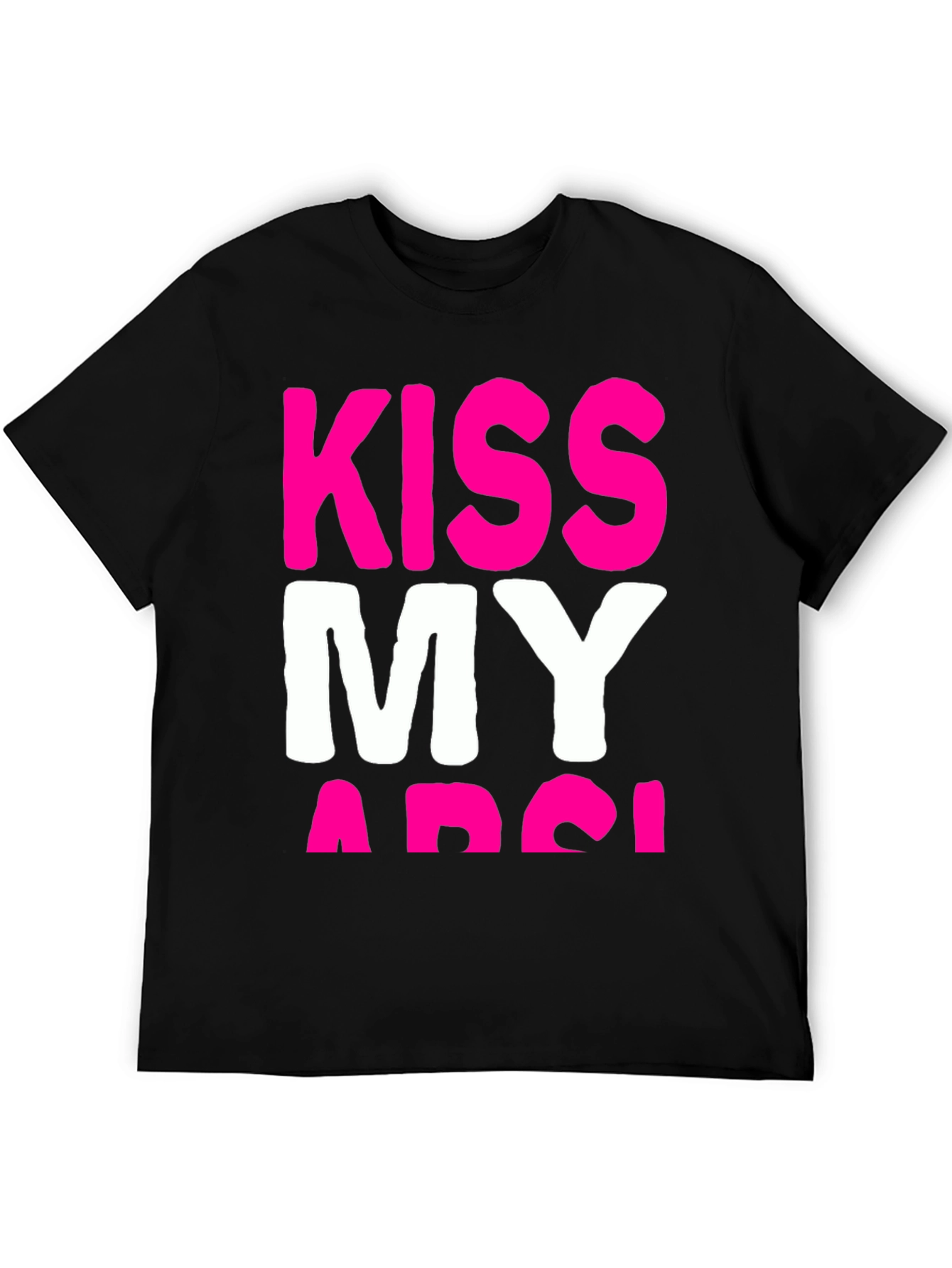 Kiss My Arse T-Shirt - Bold Graphic Tee