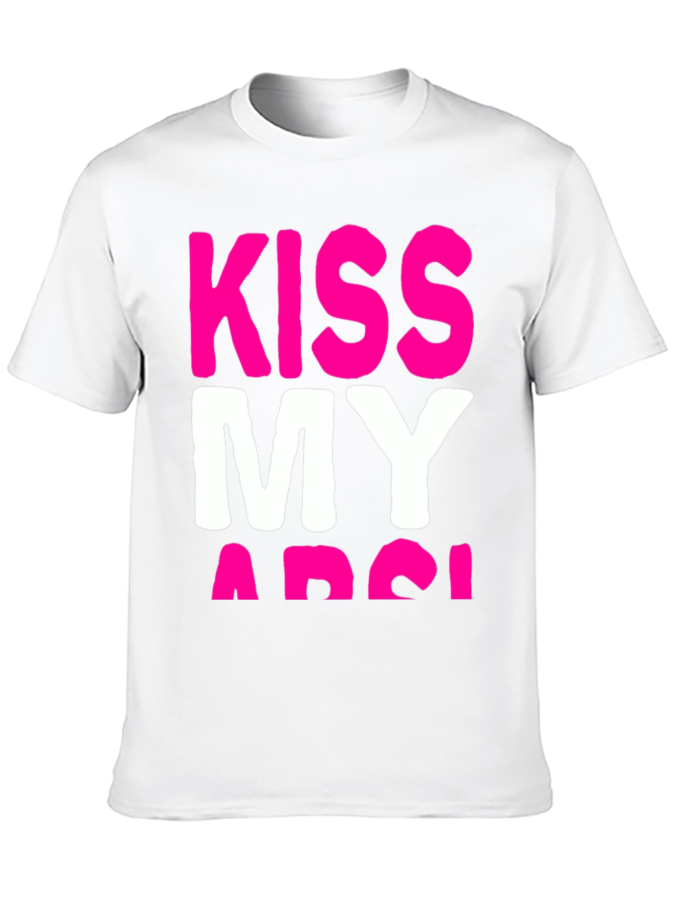 Kiss My Arse T-Shirt - Bold Graphic Tee