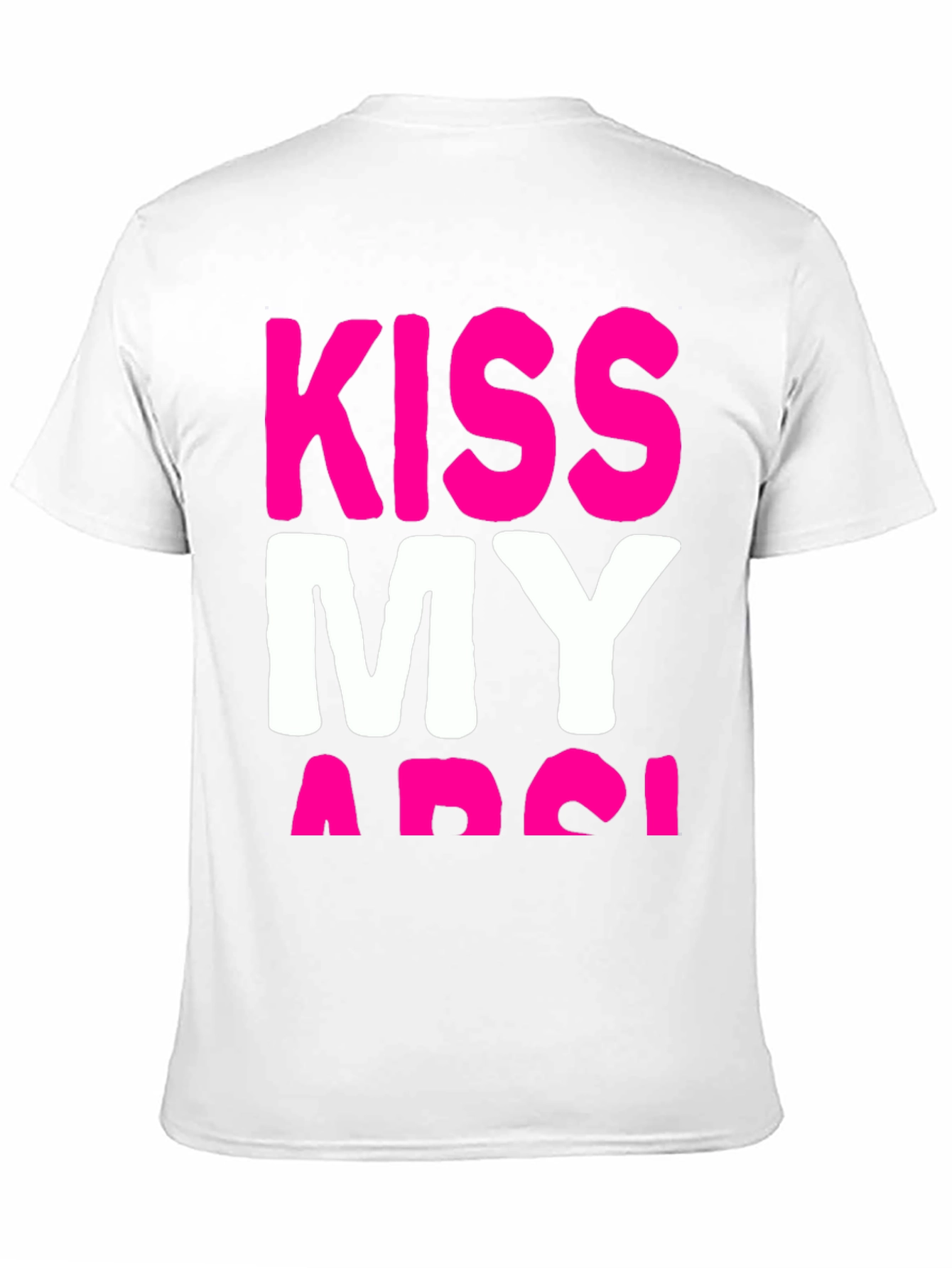 Kiss My Arse T-Shirt - Bold Graphic Tee