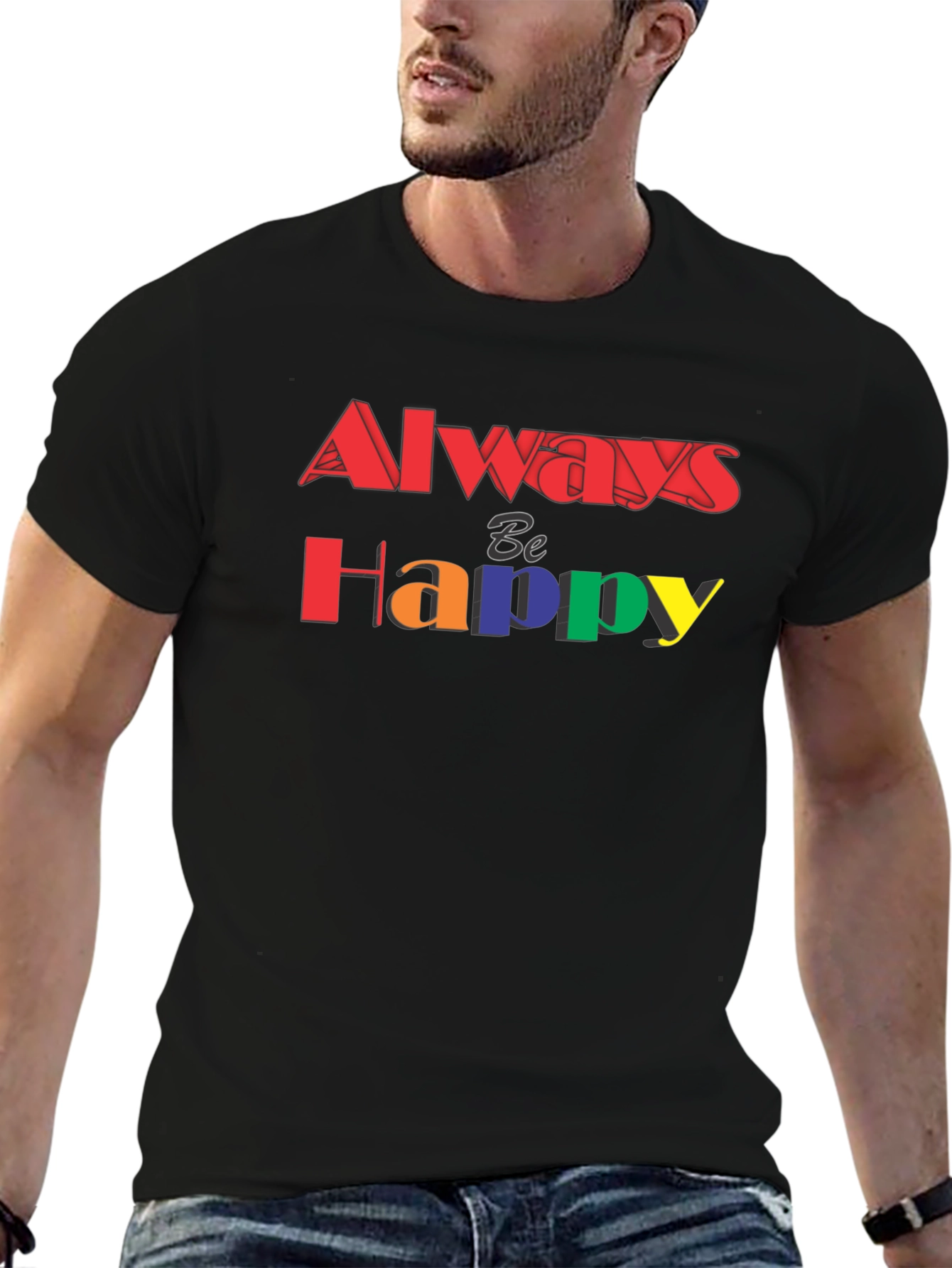Always Be Happy Graphic Tee - Black T-Shirt