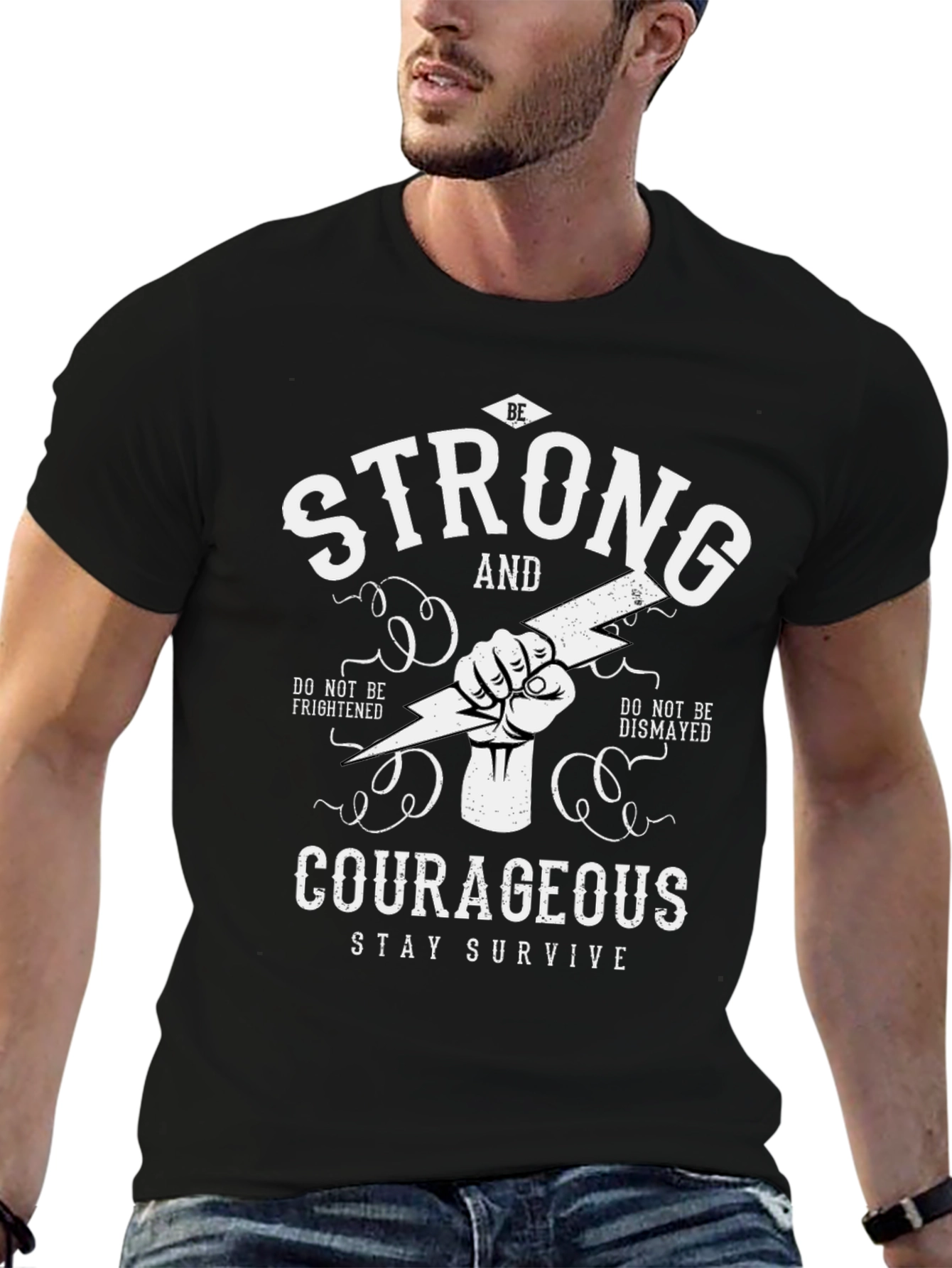 Be Strong Courageous Graphic T-Shirt