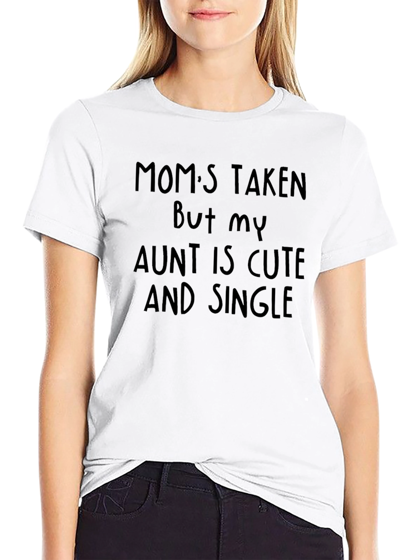 Funny Aunt is Cute and Single Graphic Tee