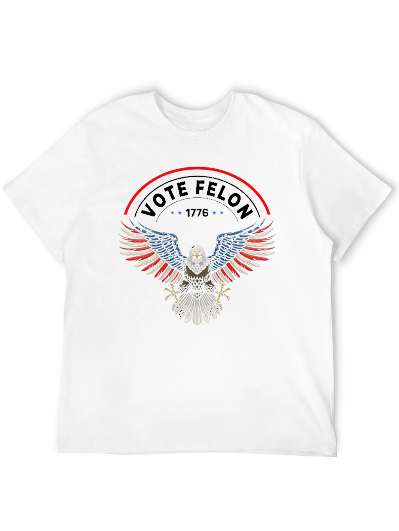 Vote Felon T-Shirt: Patriotic Eagle Design