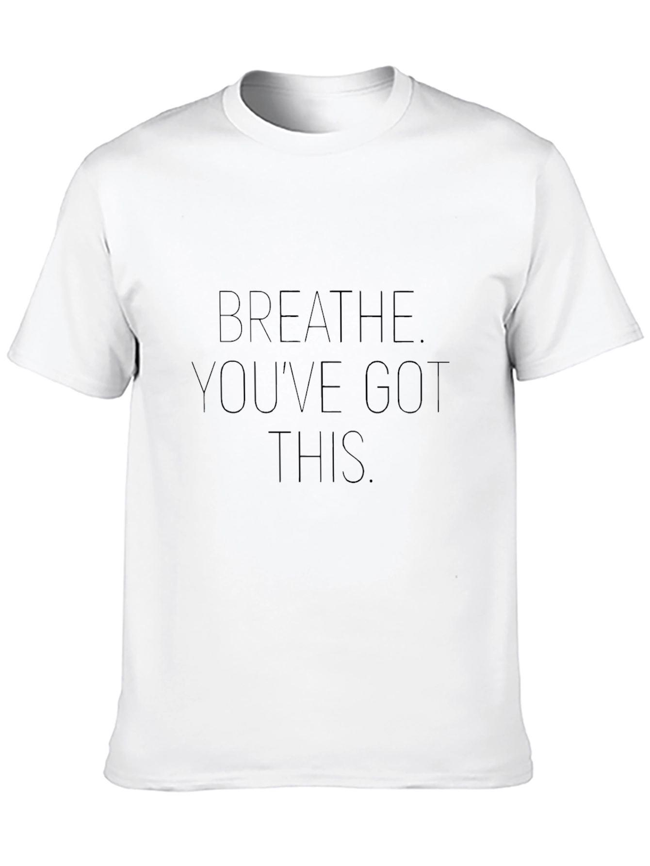 Motivational Breathe Youve Got This Tee