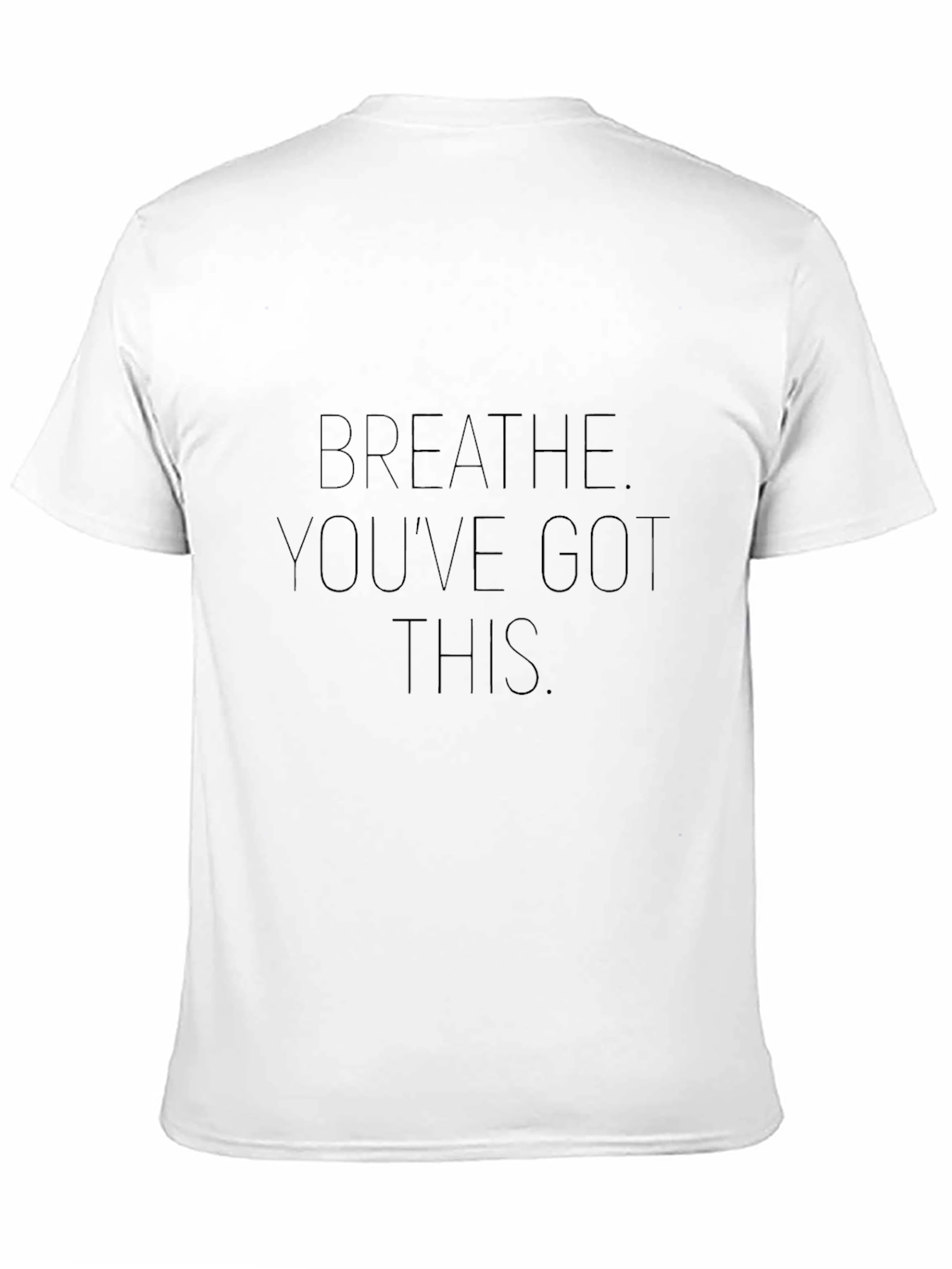 Motivational Breathe Youve Got This Tee