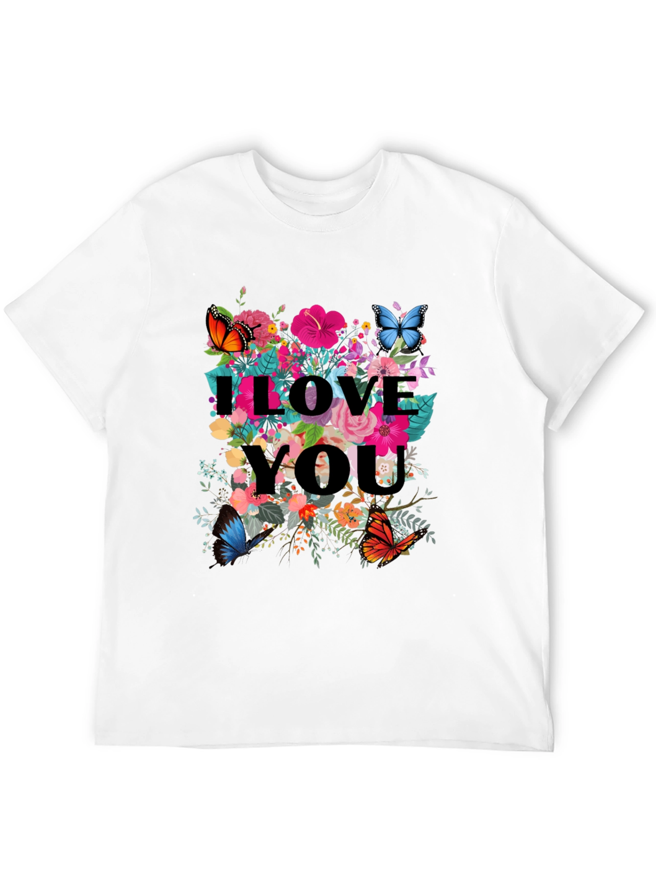 I Love You Floral Butterfly Graphic Tee