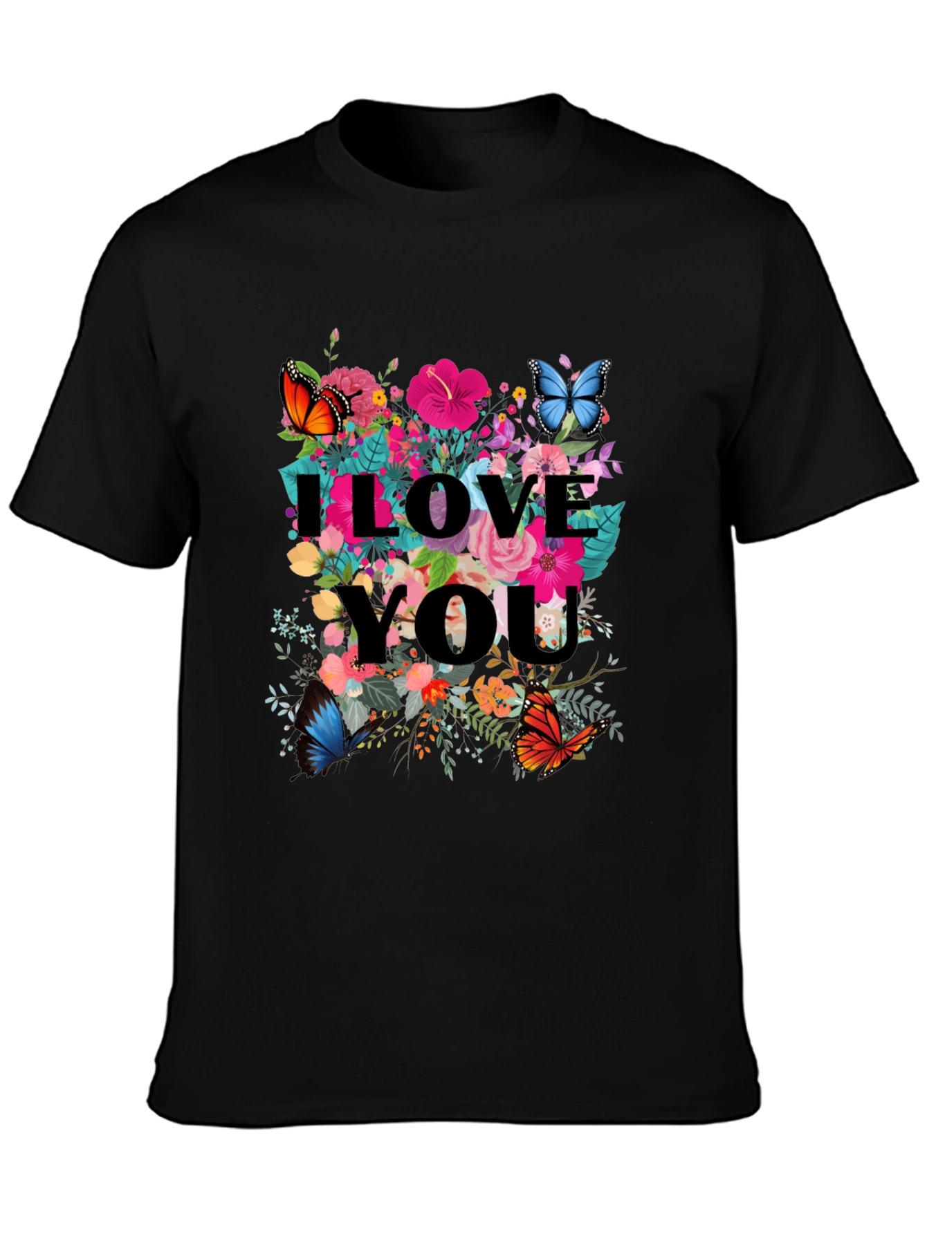 I Love You Floral Butterfly Graphic Tee