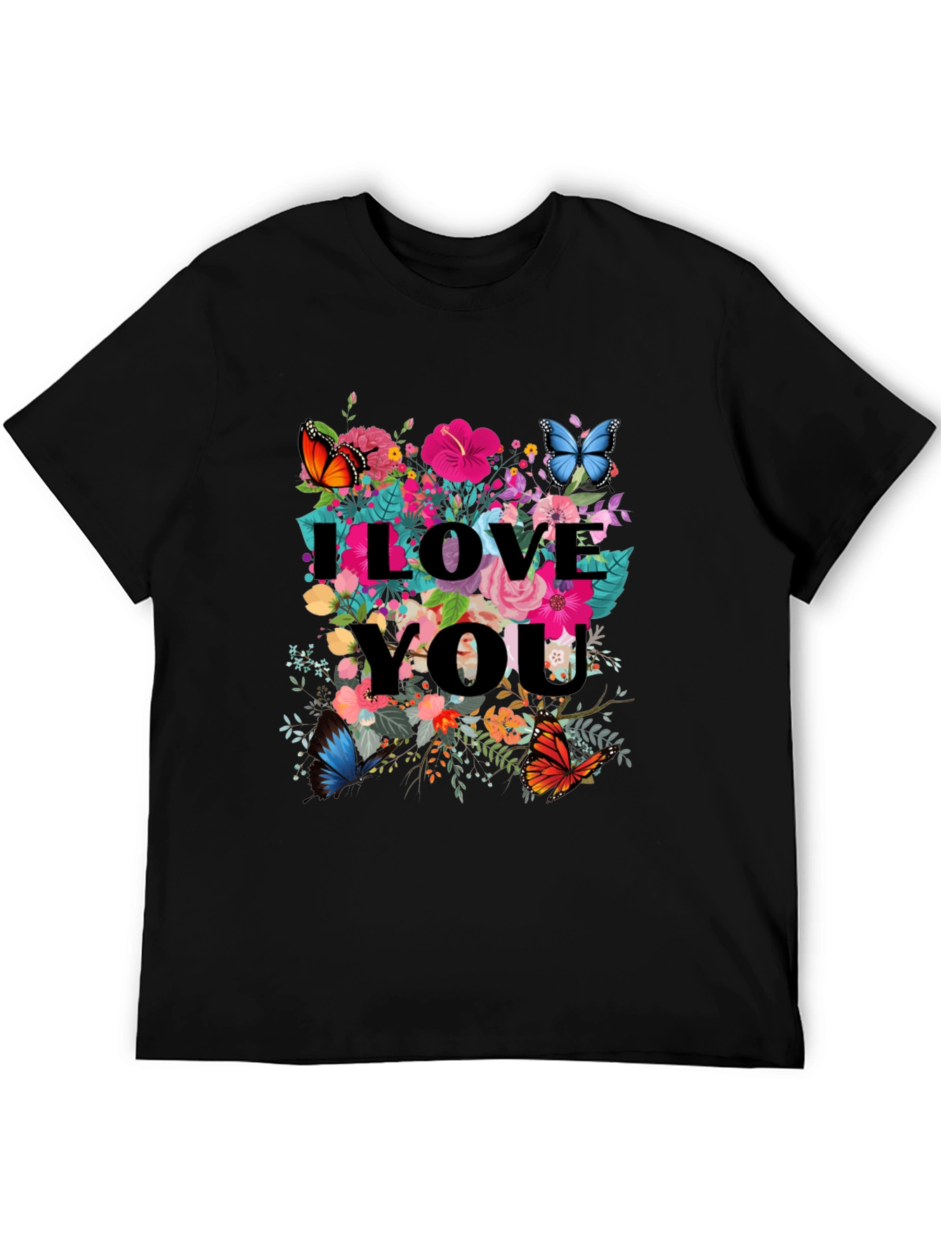 I Love You Floral Butterfly Graphic Tee