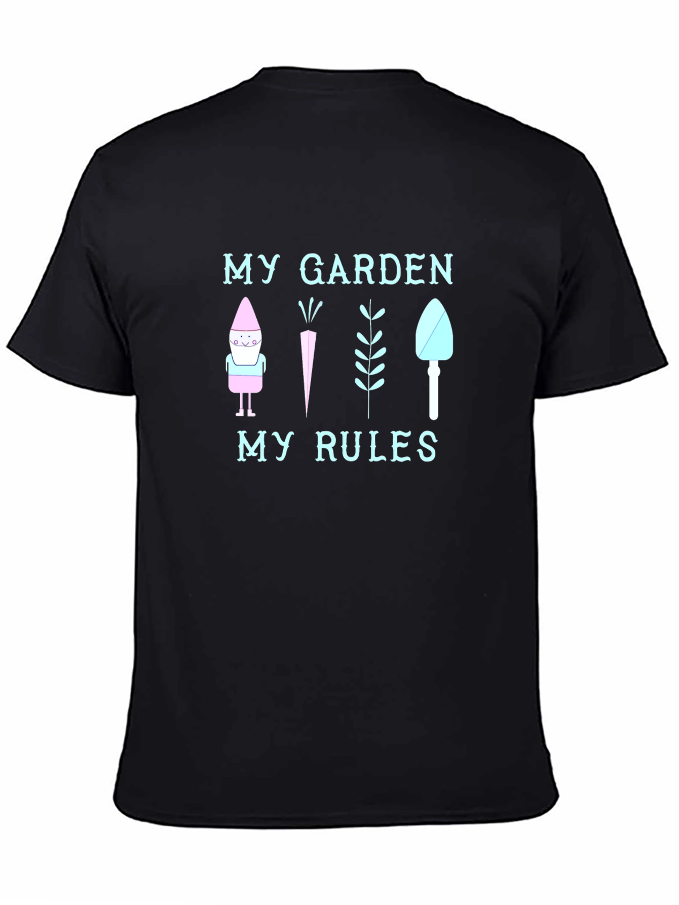 My Garden My Rules Funny Gardener T-Shirt