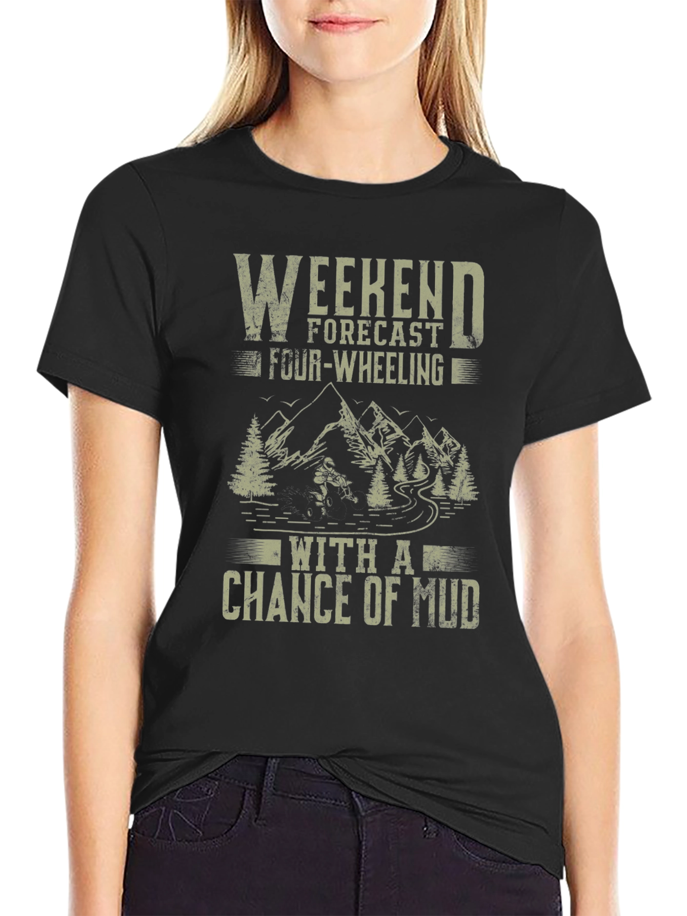 Weekend Forecast Four-Wheeling Mud T-Shirt