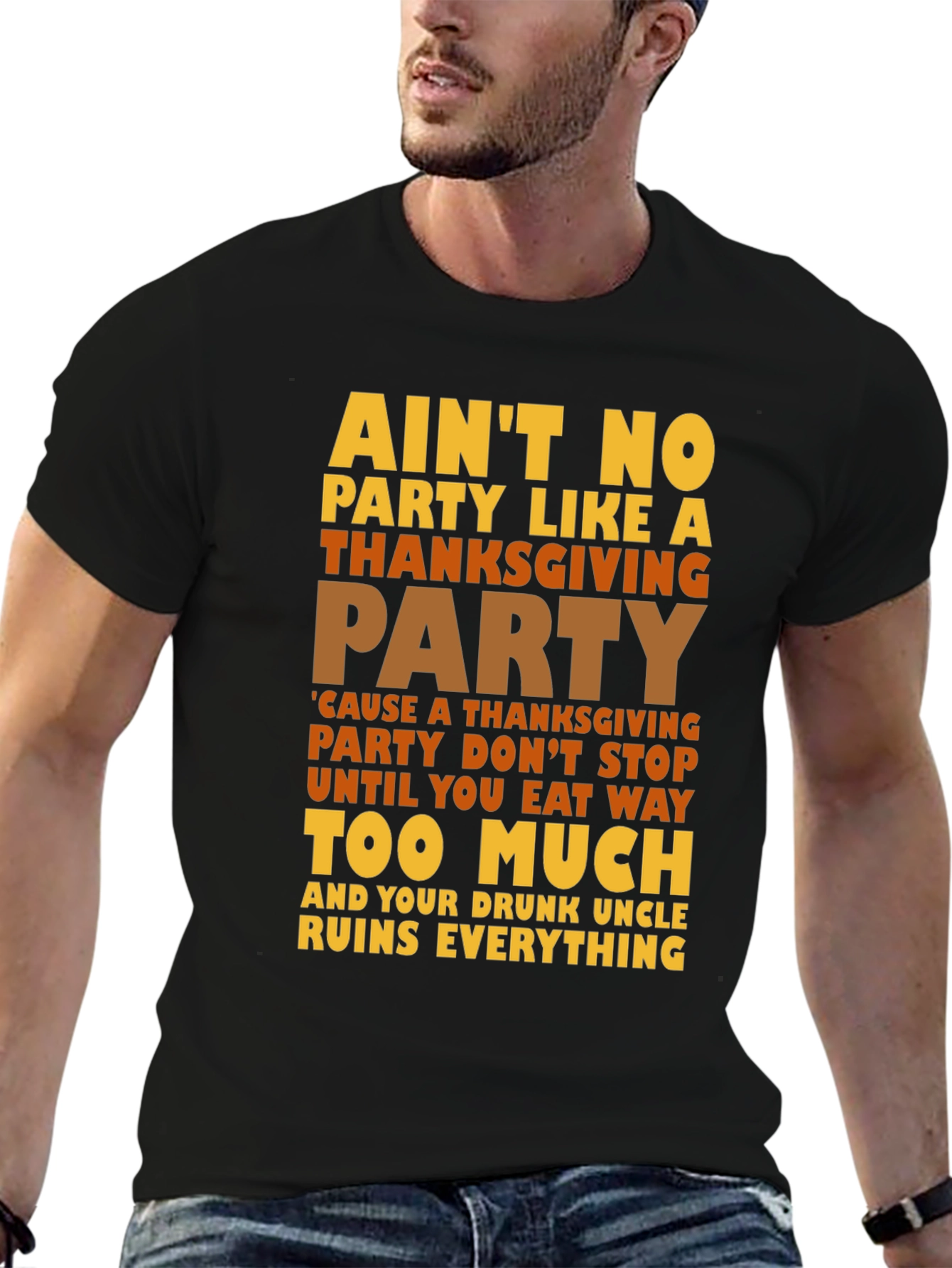 Thanksgiving Party T-Shirt - Funny Holiday Tee