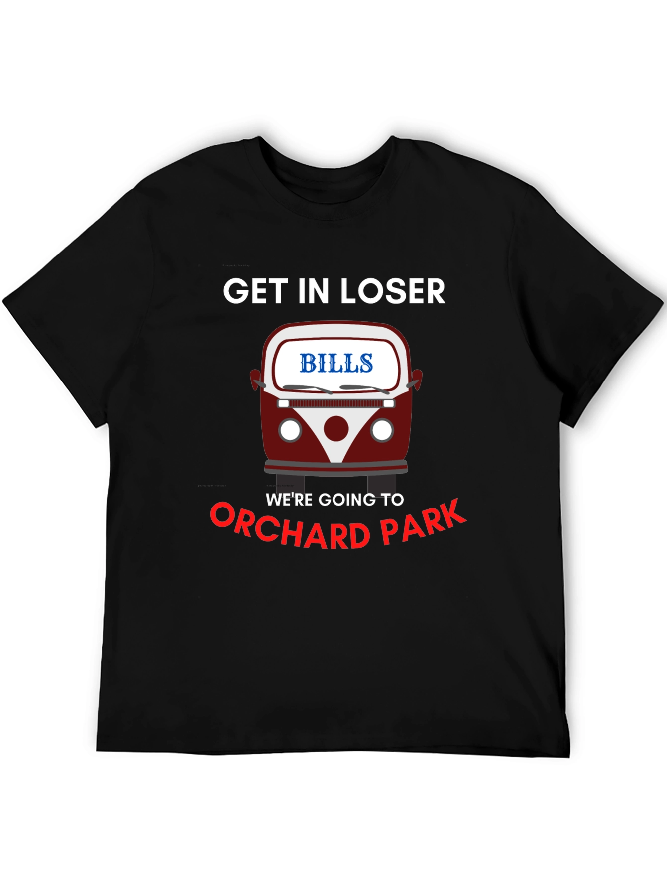 Bills Orchard Park T-Shirt - Get In Loser