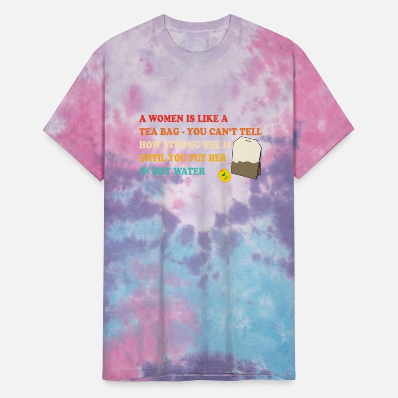 A Women Is Like A Tea Bag