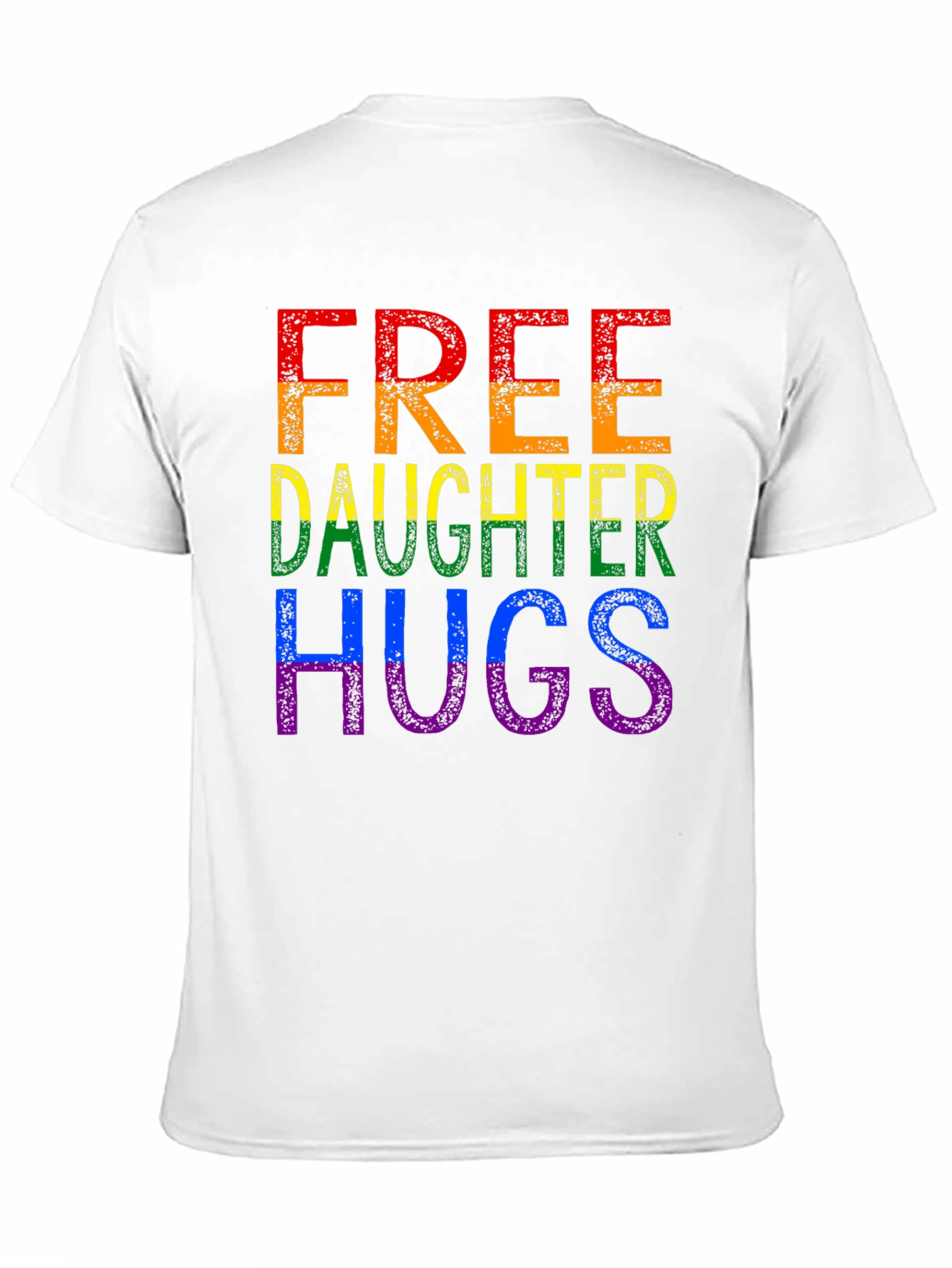 Free Daughter Hugs LGBT Pride T-Shirt