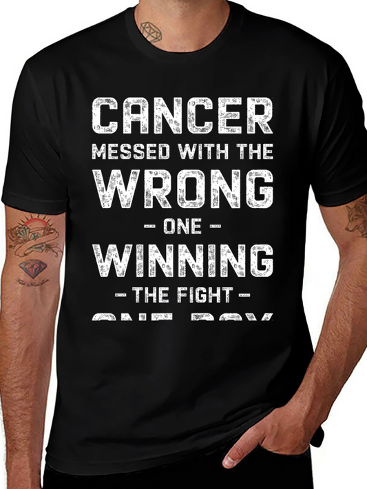 Cancer Messed With The Wrong One T-Shirt