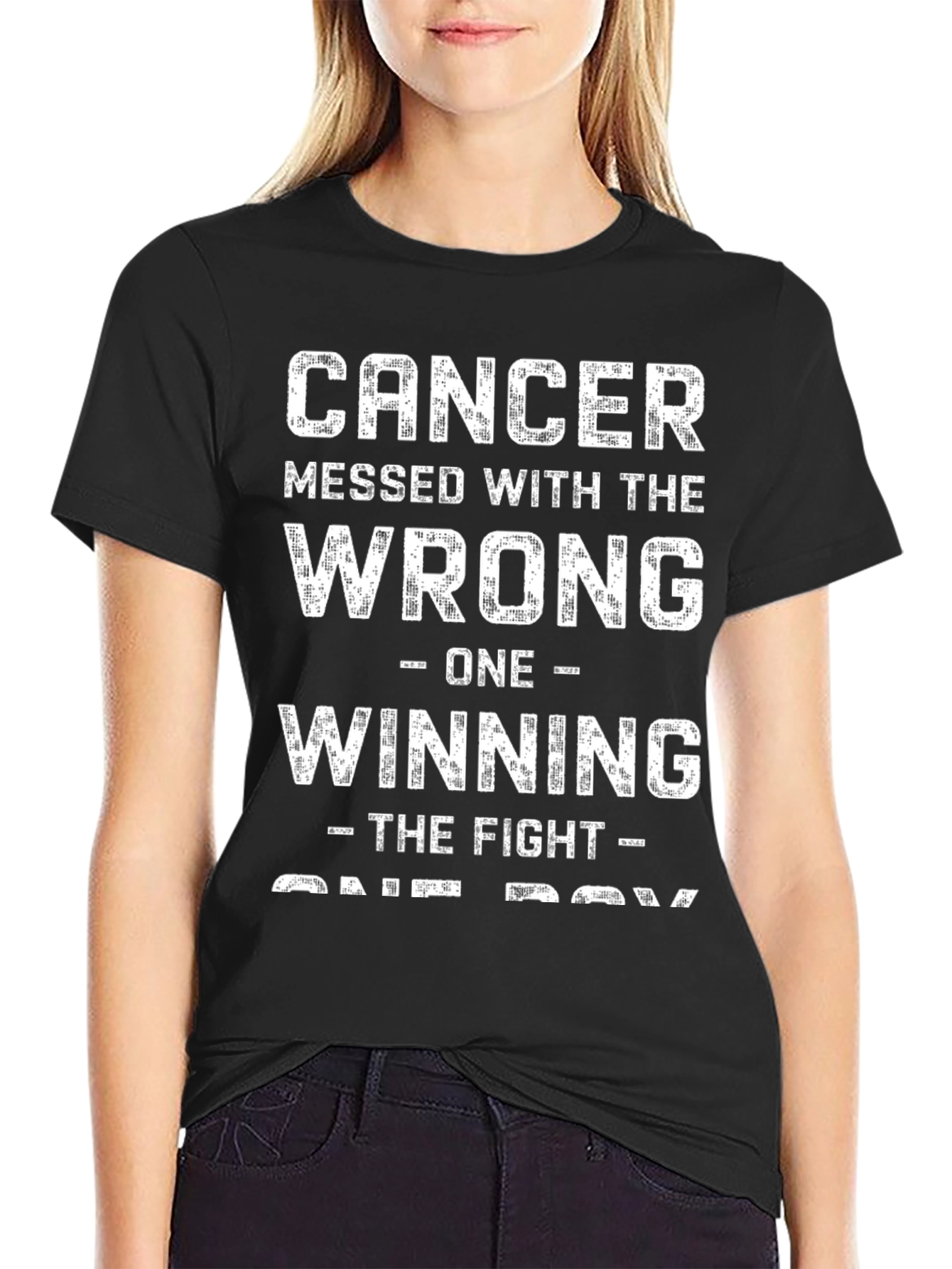 Cancer Messed With The Wrong One T-Shirt