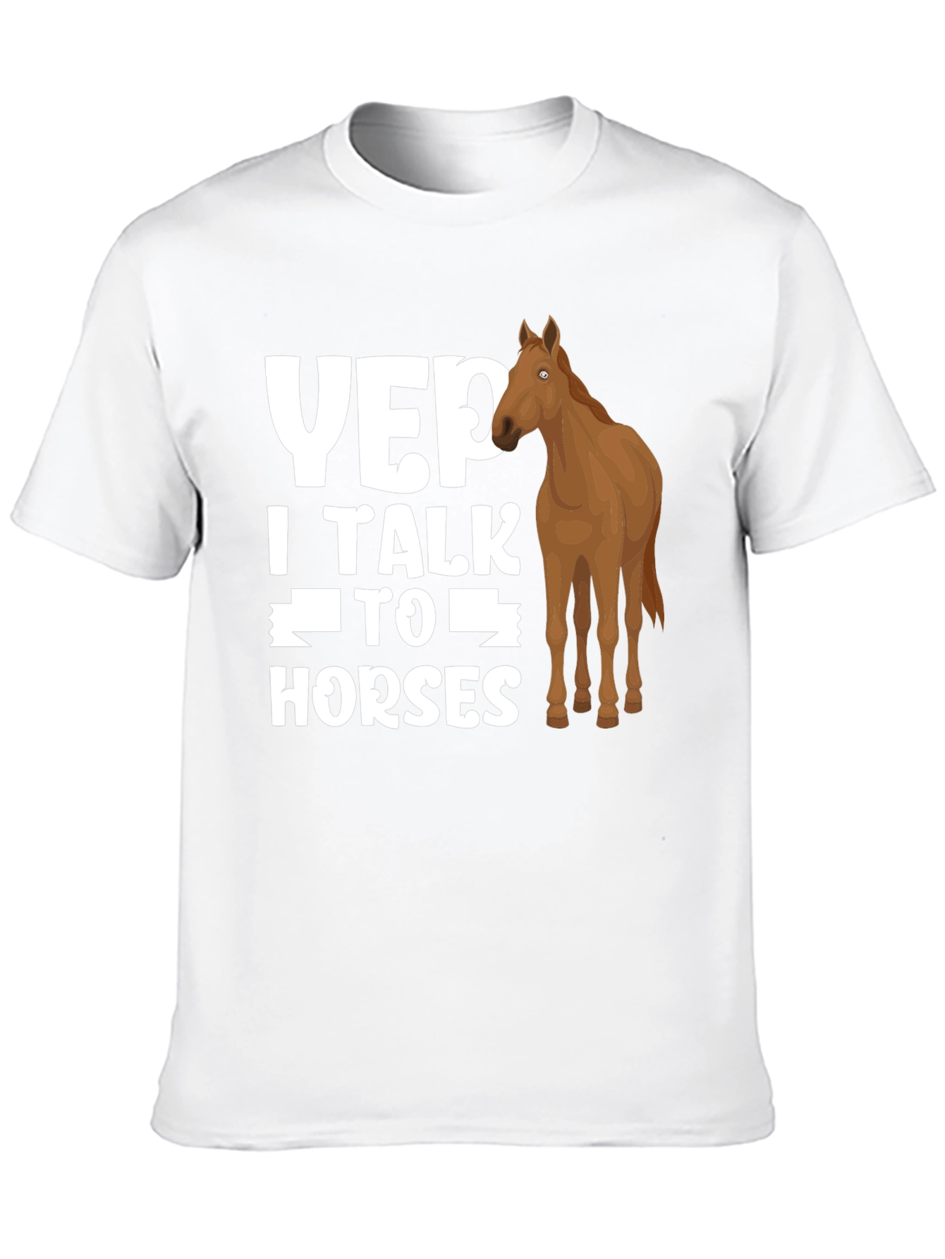 Yep I Talk to Horses Graphic Tee
