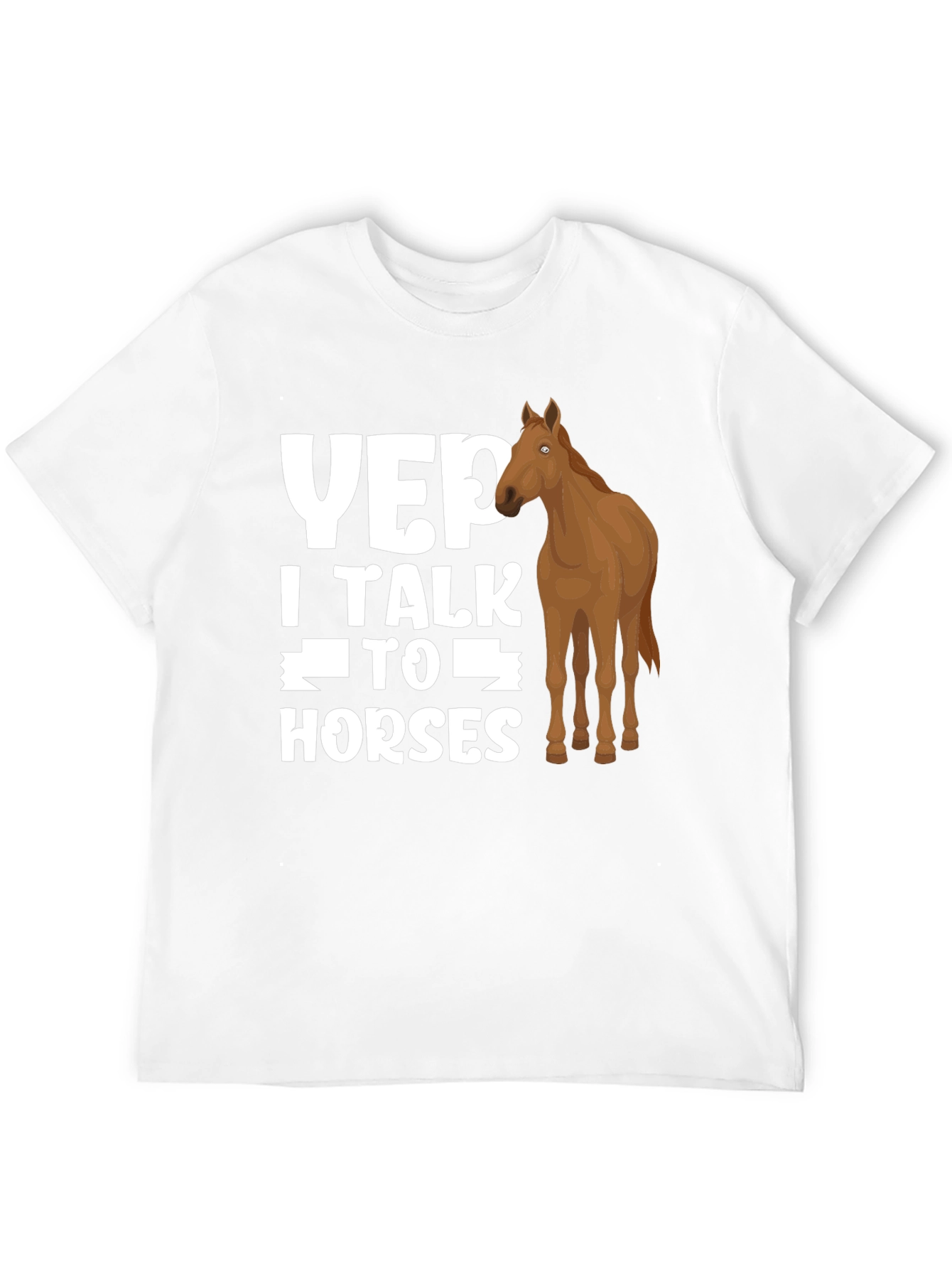 Yep I Talk to Horses Graphic Tee