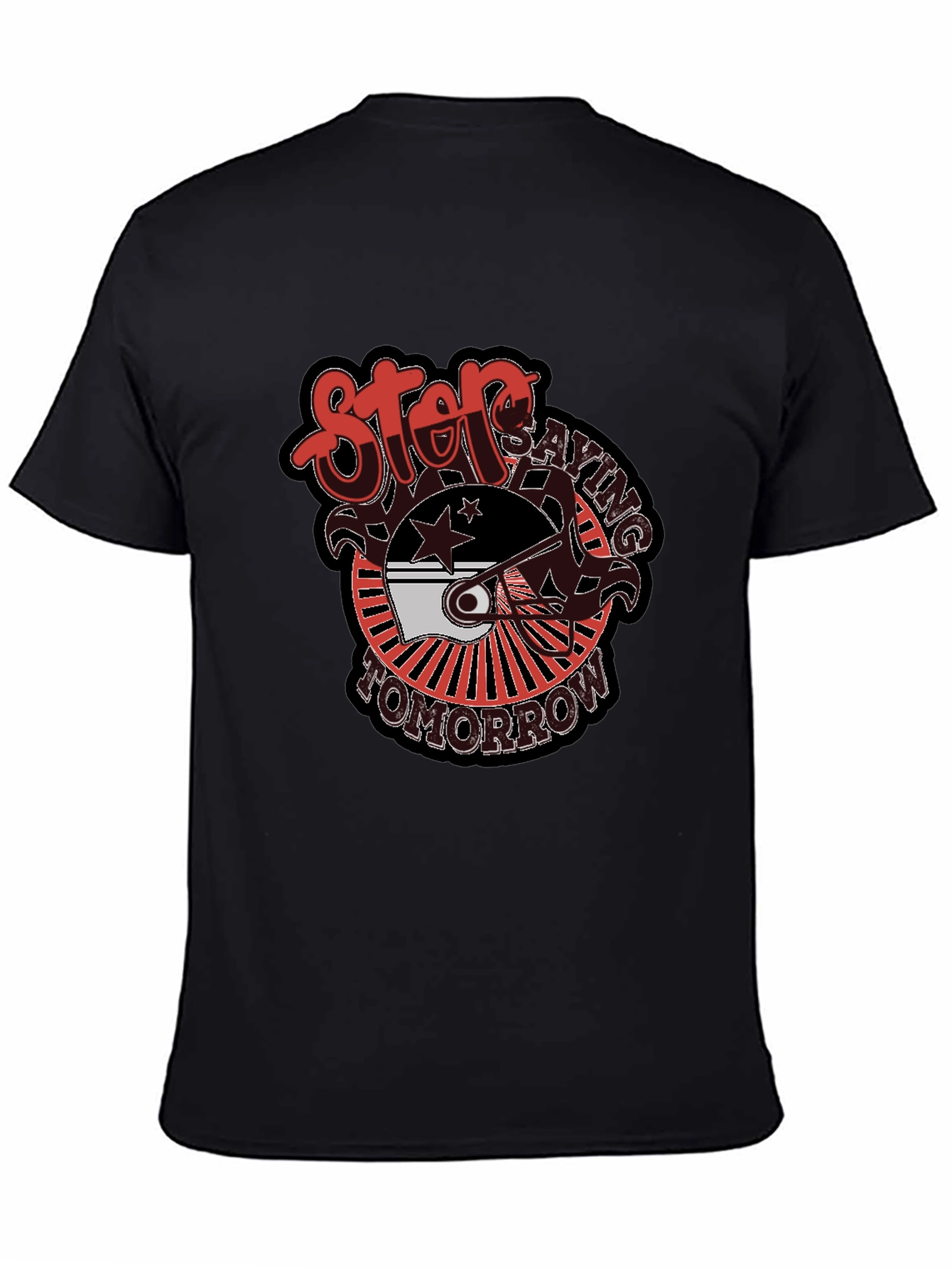 Stop Saying Tomorrow Black Graphic Tee