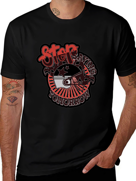 Stop Saying Tomorrow Black Graphic Tee