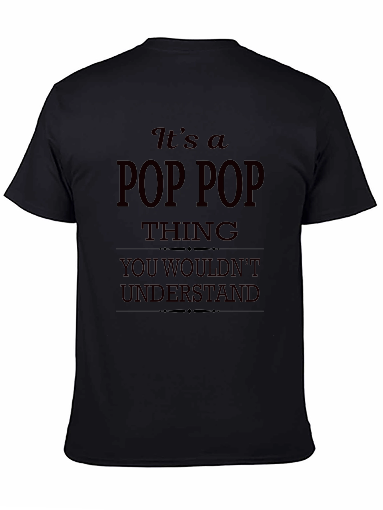 Pop Pop Thing T-Shirt