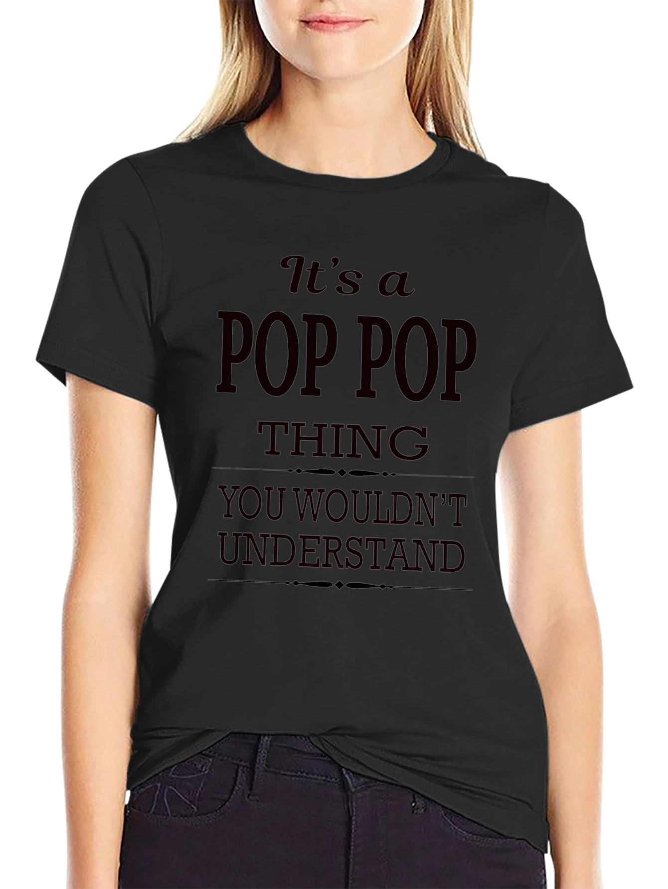 Pop Pop Thing T-Shirt