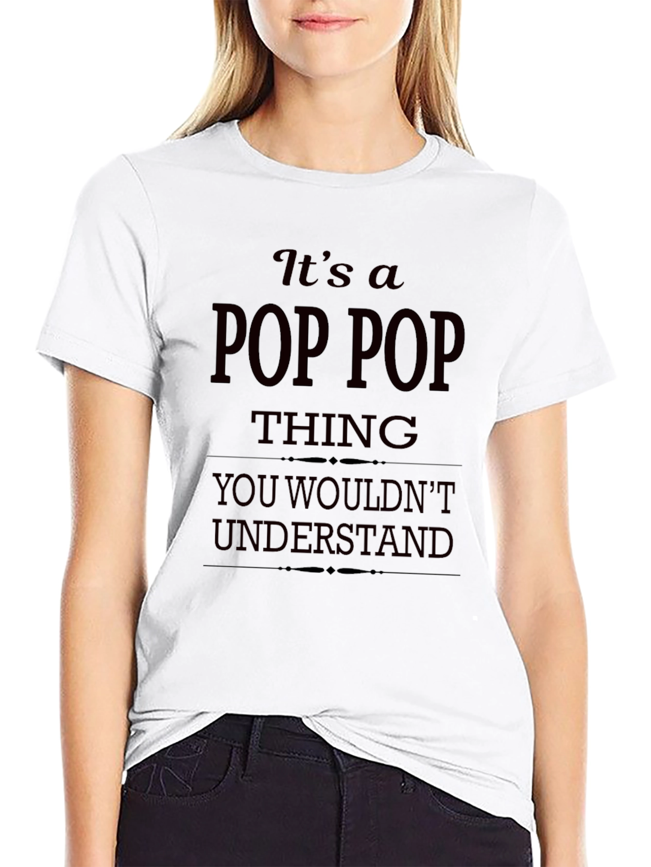 Pop Pop Thing T-Shirt