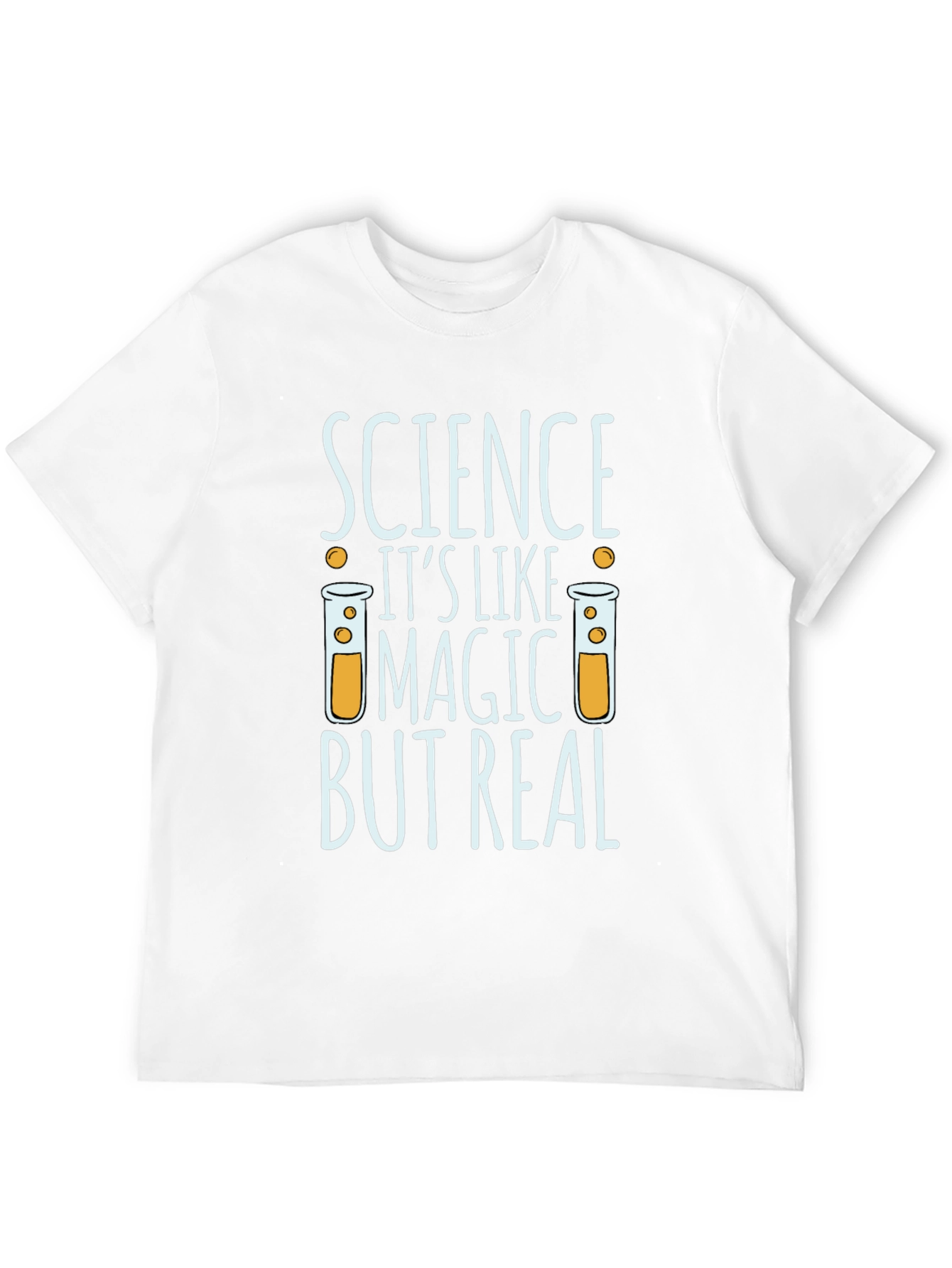 Science Its Like Magic But Real T-Shirt