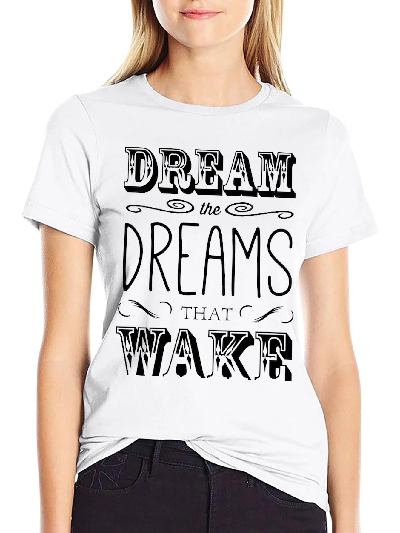 Dream The Dreams That Wake Mens Graphic T-Shirt