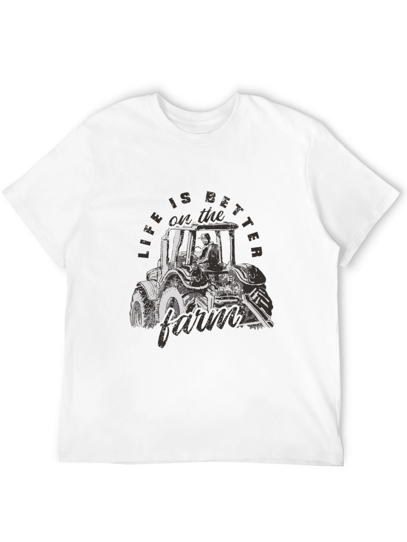 Life is Better on the Farm T-Shirt