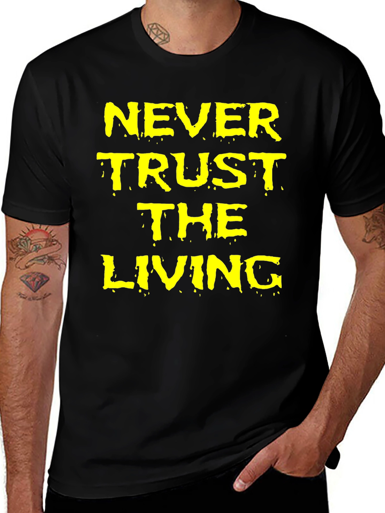 Never Trust the Living Black Graphic T-Shirt