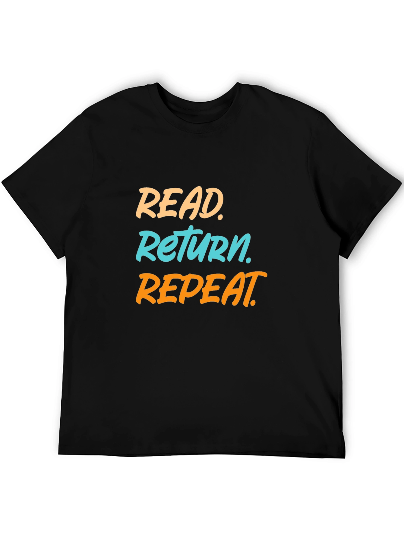 Read Return Repeat T-Shirt