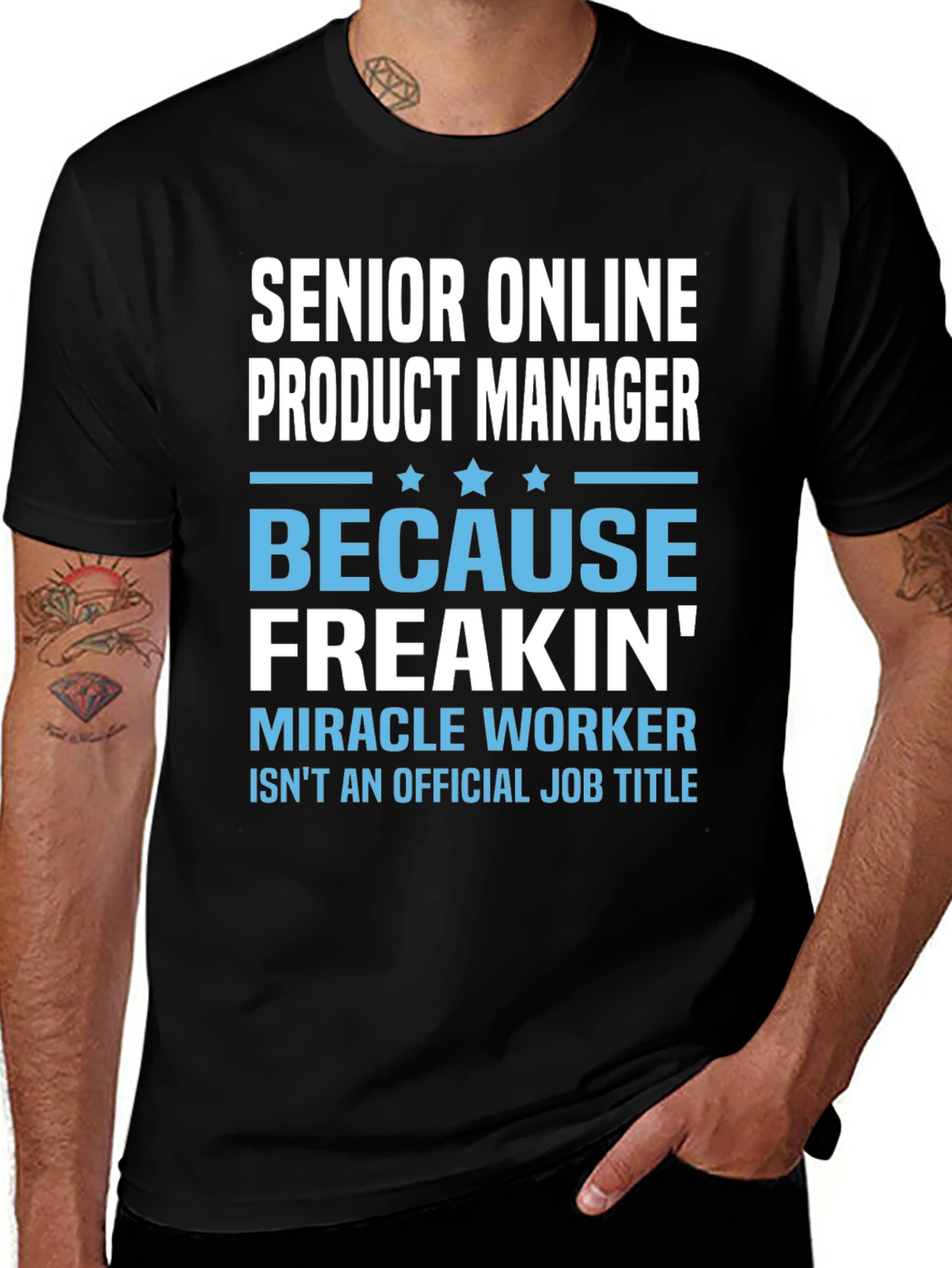 Senior Online Product Manager Funny T-Shirt