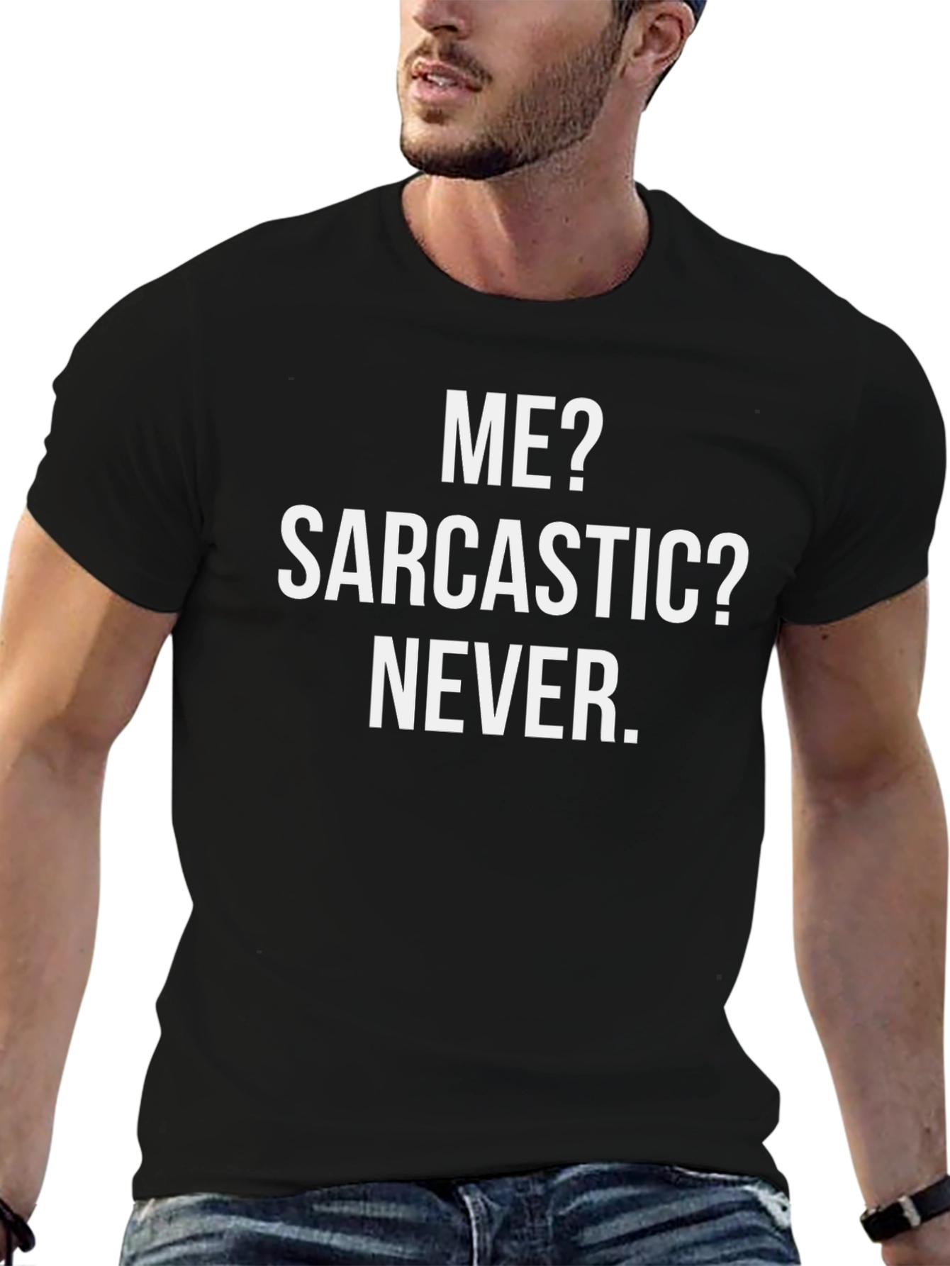Sarcastic Never Black T-Shirt
