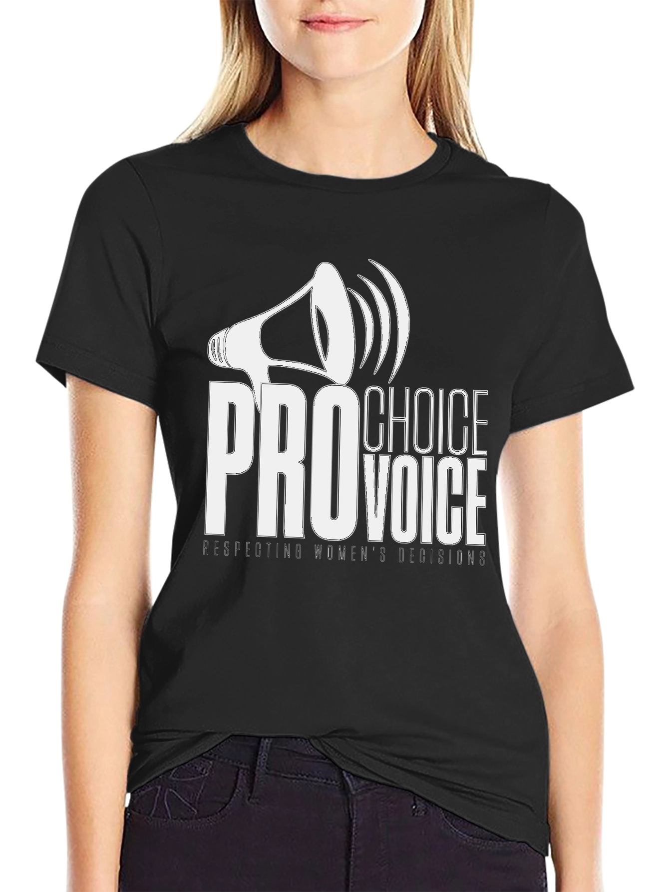 Pro Choice Voice T-Shirt - Respect Womens Decisions