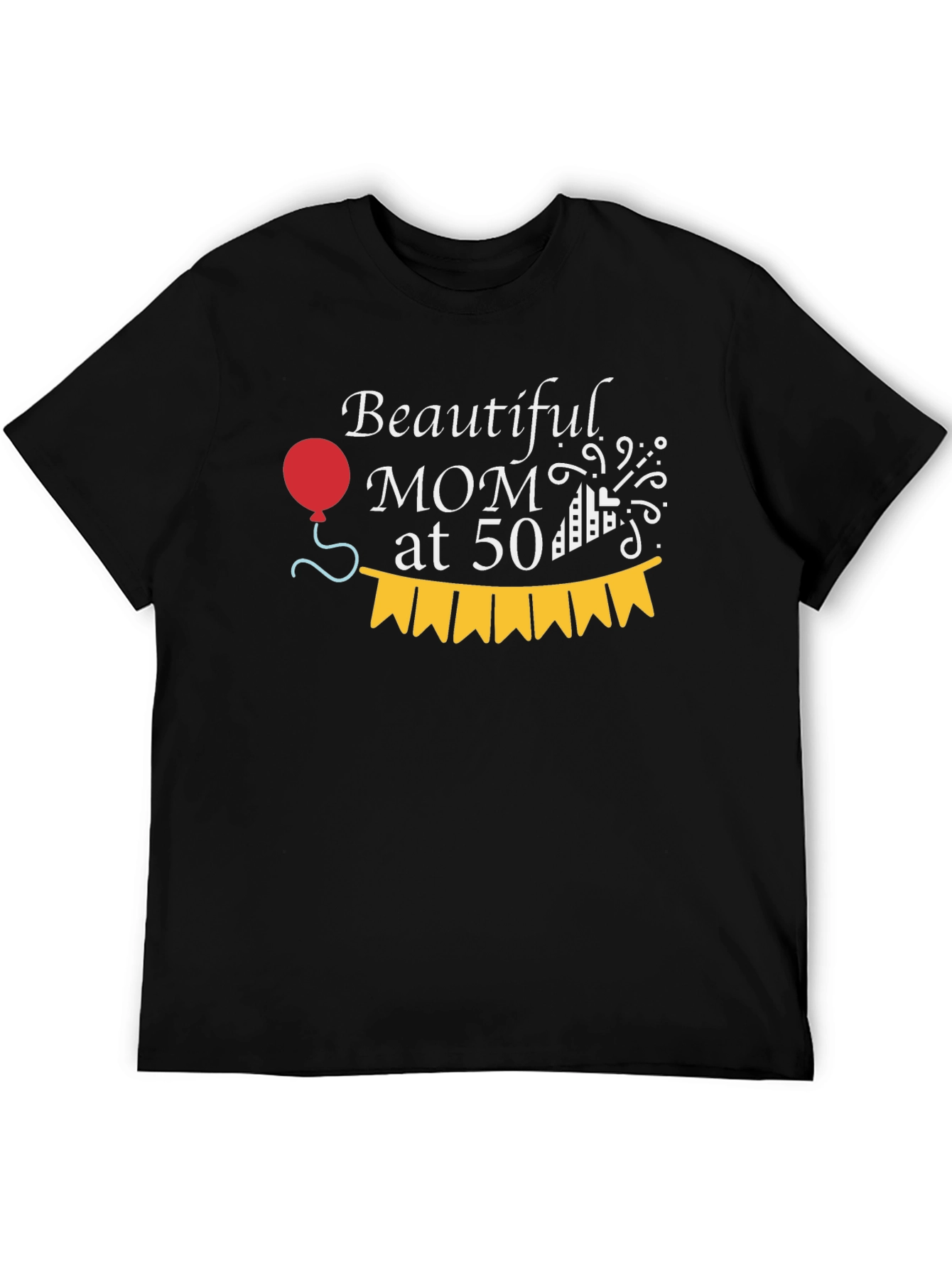 Beautiful Mom at 50 Birthday Celebration Tee