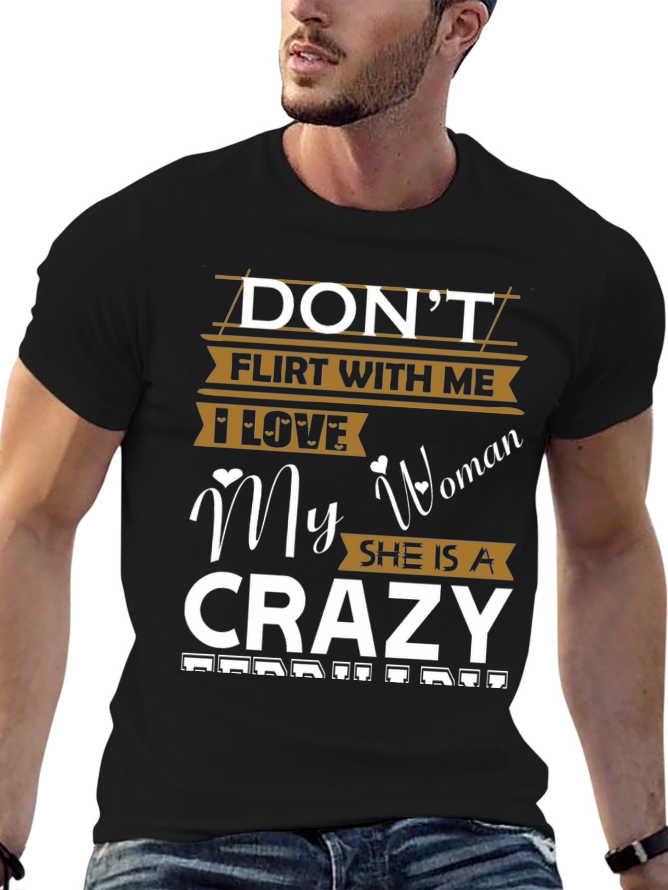 Dont Flirt With Me Crazy Woman T-Shirt