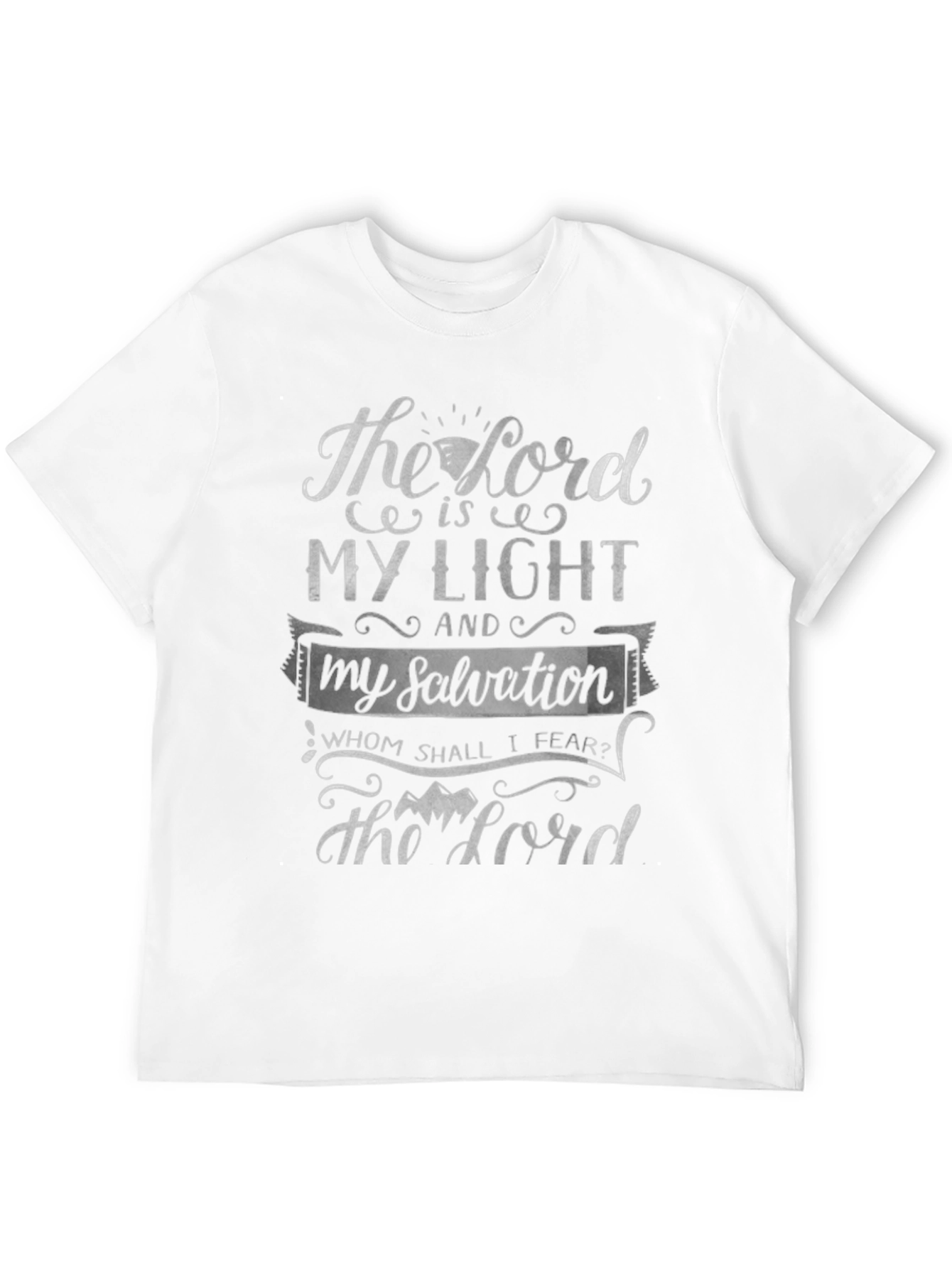 Faithful T-Shirt - The Lord Is My Light