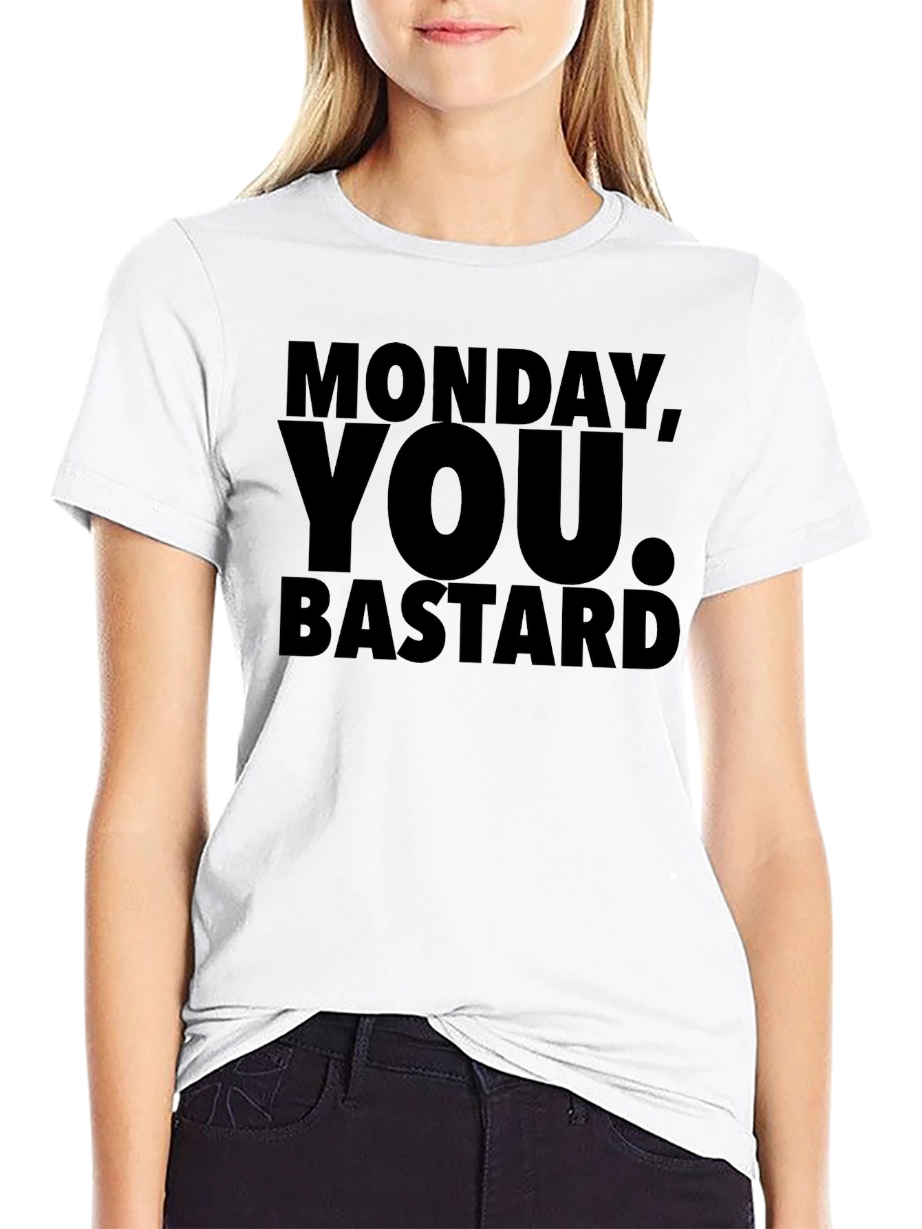 Monday You Bastard Graphic T-Shirt