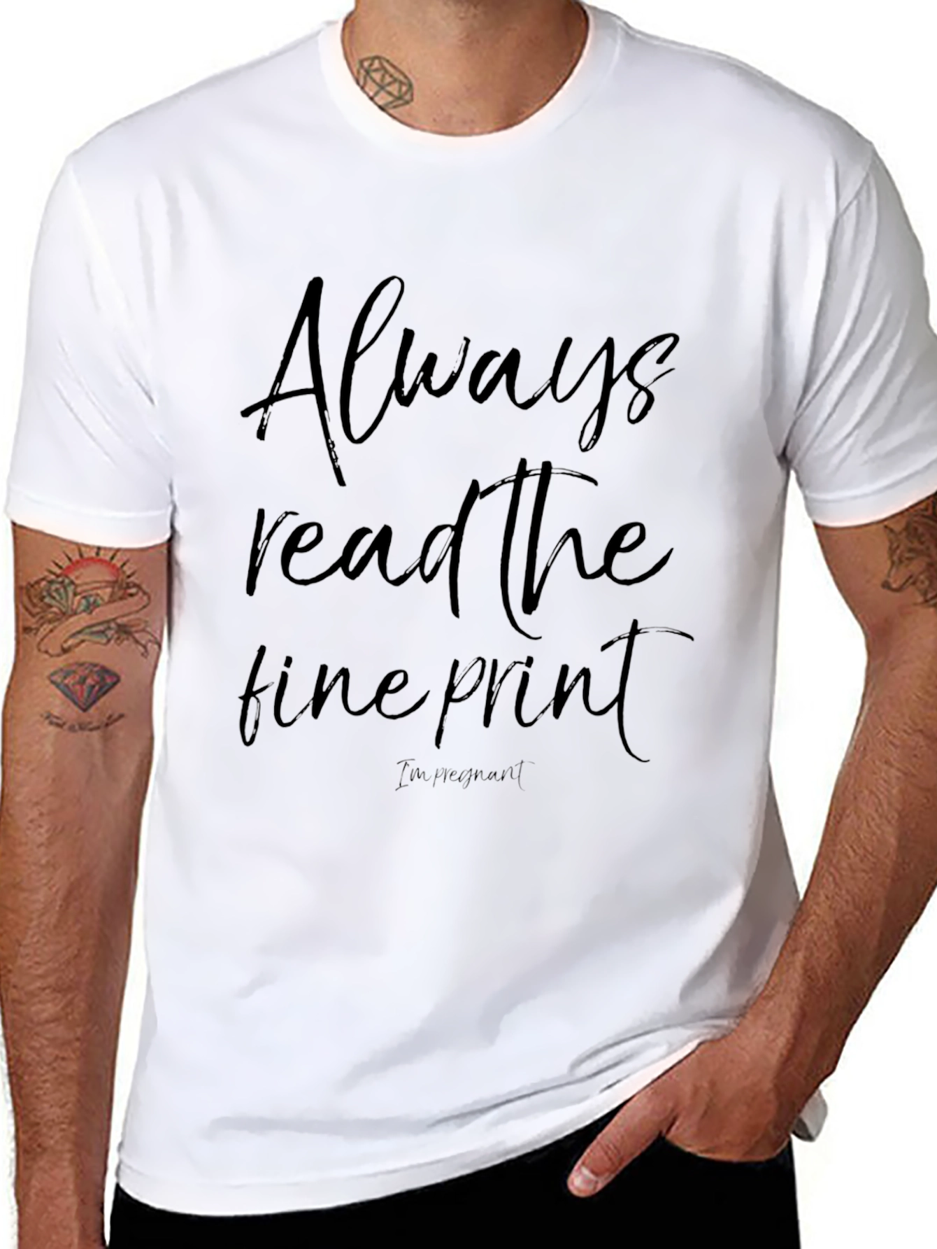 Always Read The Fine Print T-Shirt Pregnancy Announcement