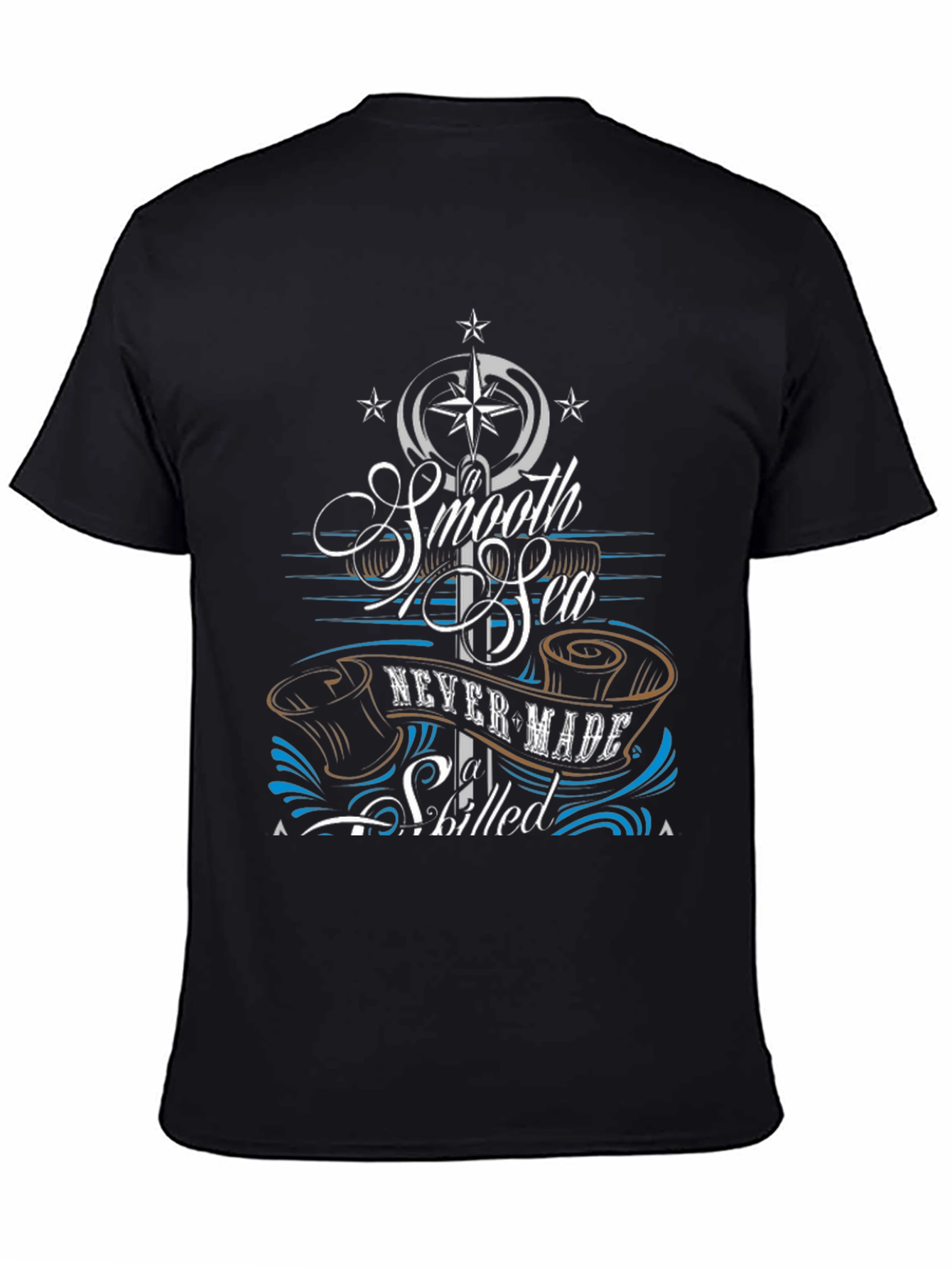 Smooth Sea Never Made Skilled Sailor Black T-Shirt