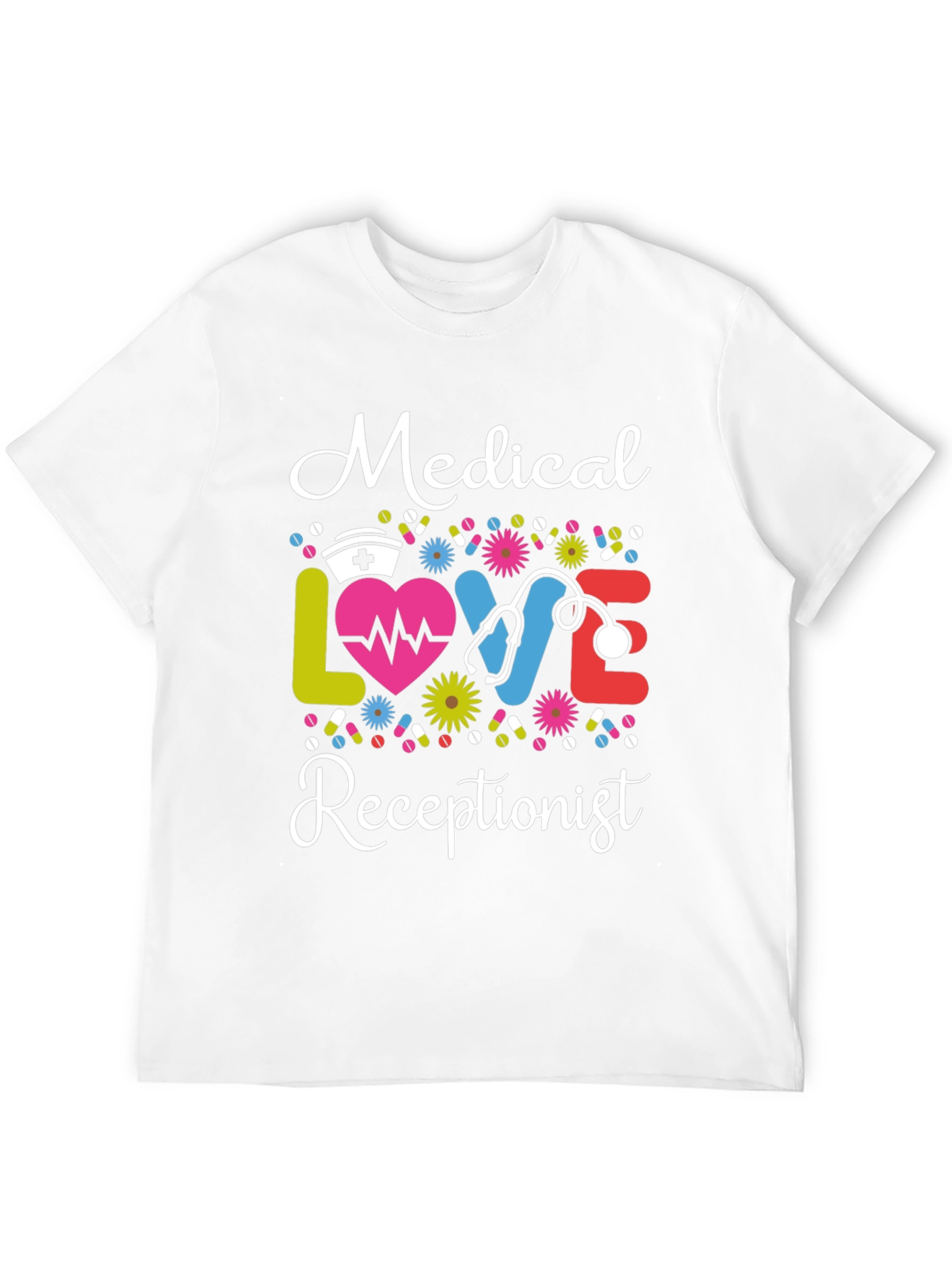 Medical Receptionist T-Shirt: Love & Profession
